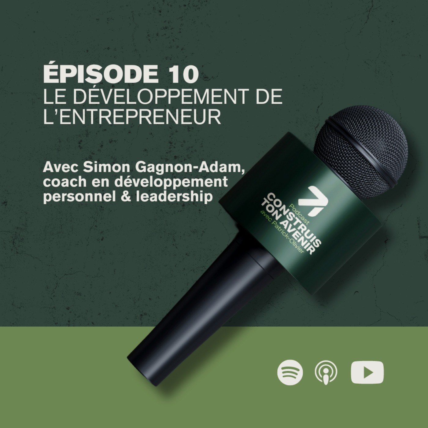 Construis ton avenir avec Patrick-Olivier : Le podcast pour les entrepreneurs en développement