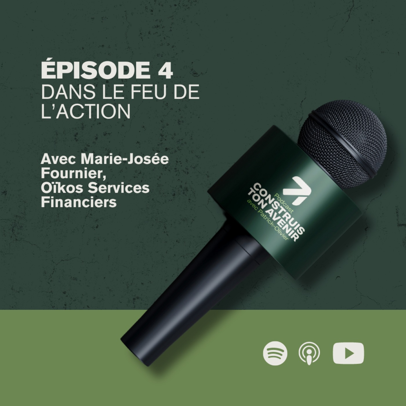Dans le feu de l'action avec Marie-Josée Fournier - Construis ton avenir #4 episode artwork