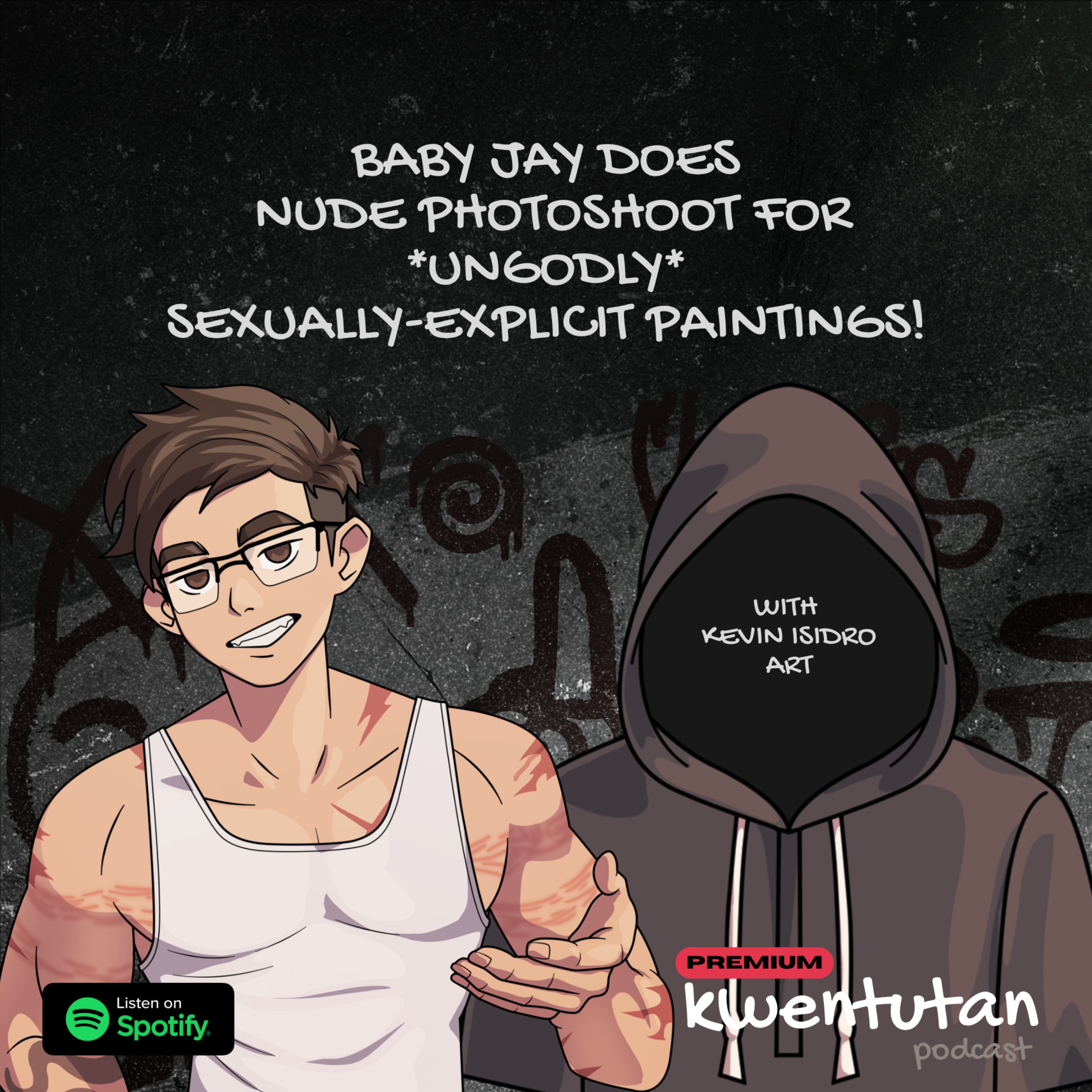 FULL 136: Baby Jay does NUDE Photoshoot for UNGODLY S**ually-Explicit Paintings with Kevin Isidro Art