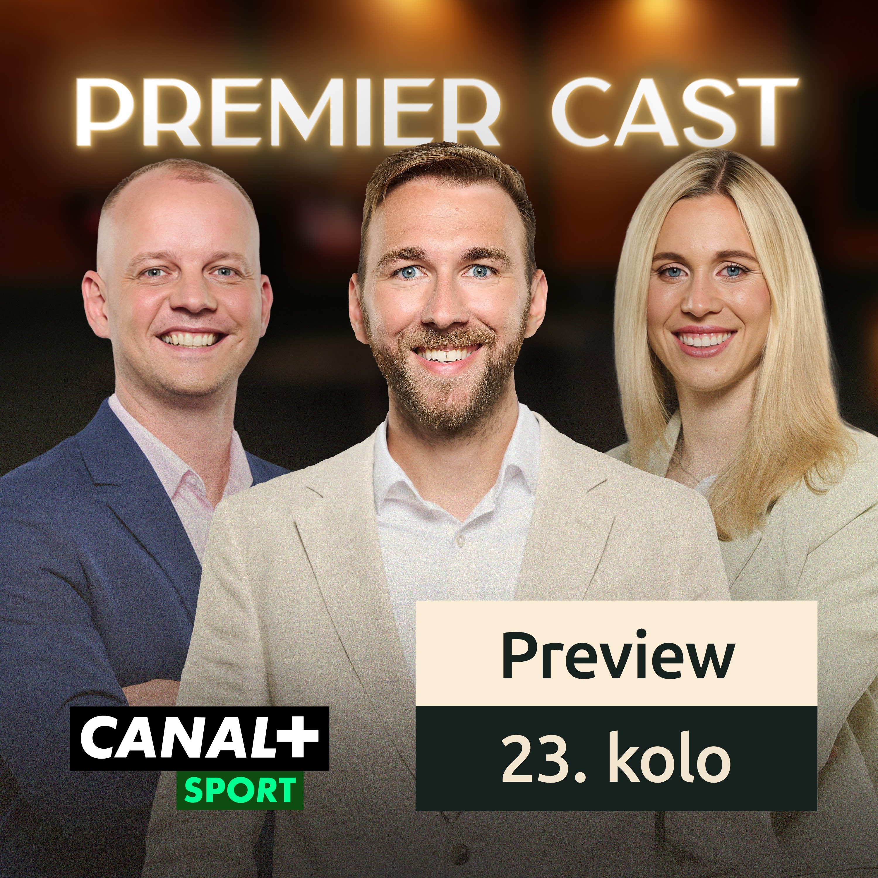 Premier Cast