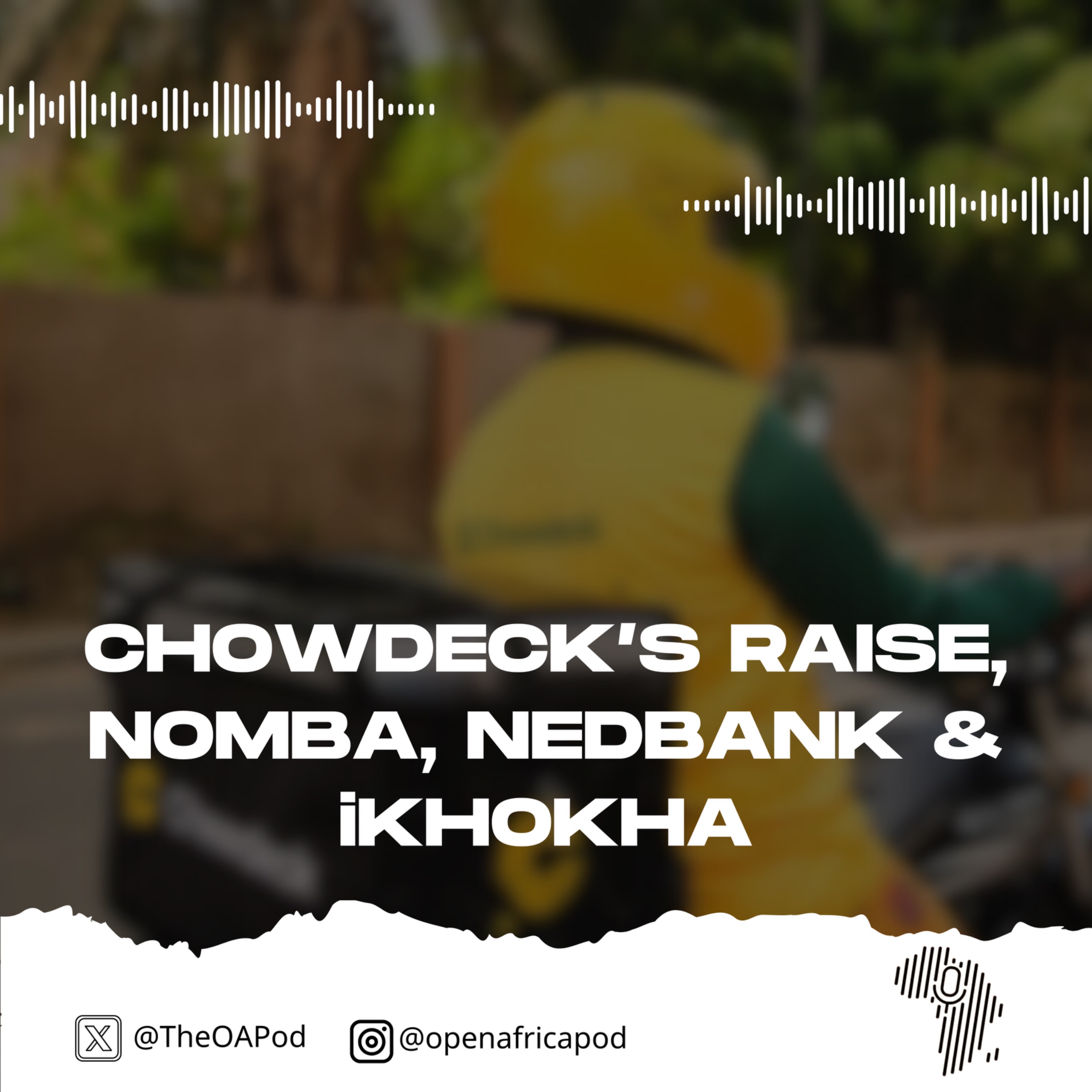Chowdeck’s Raise, Nomba, Nedbank & iKhokha