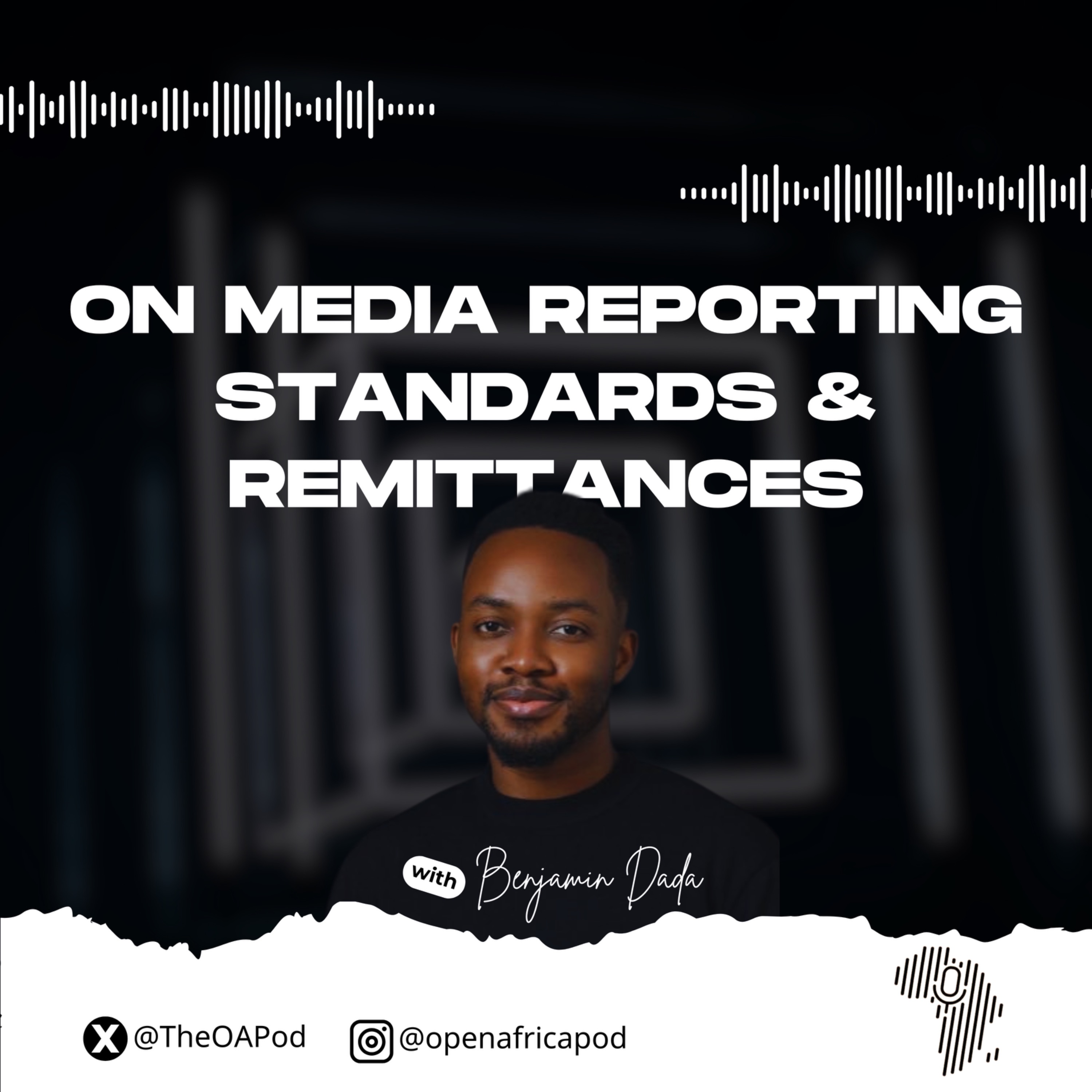 On Media Reporting Standards and Remittances