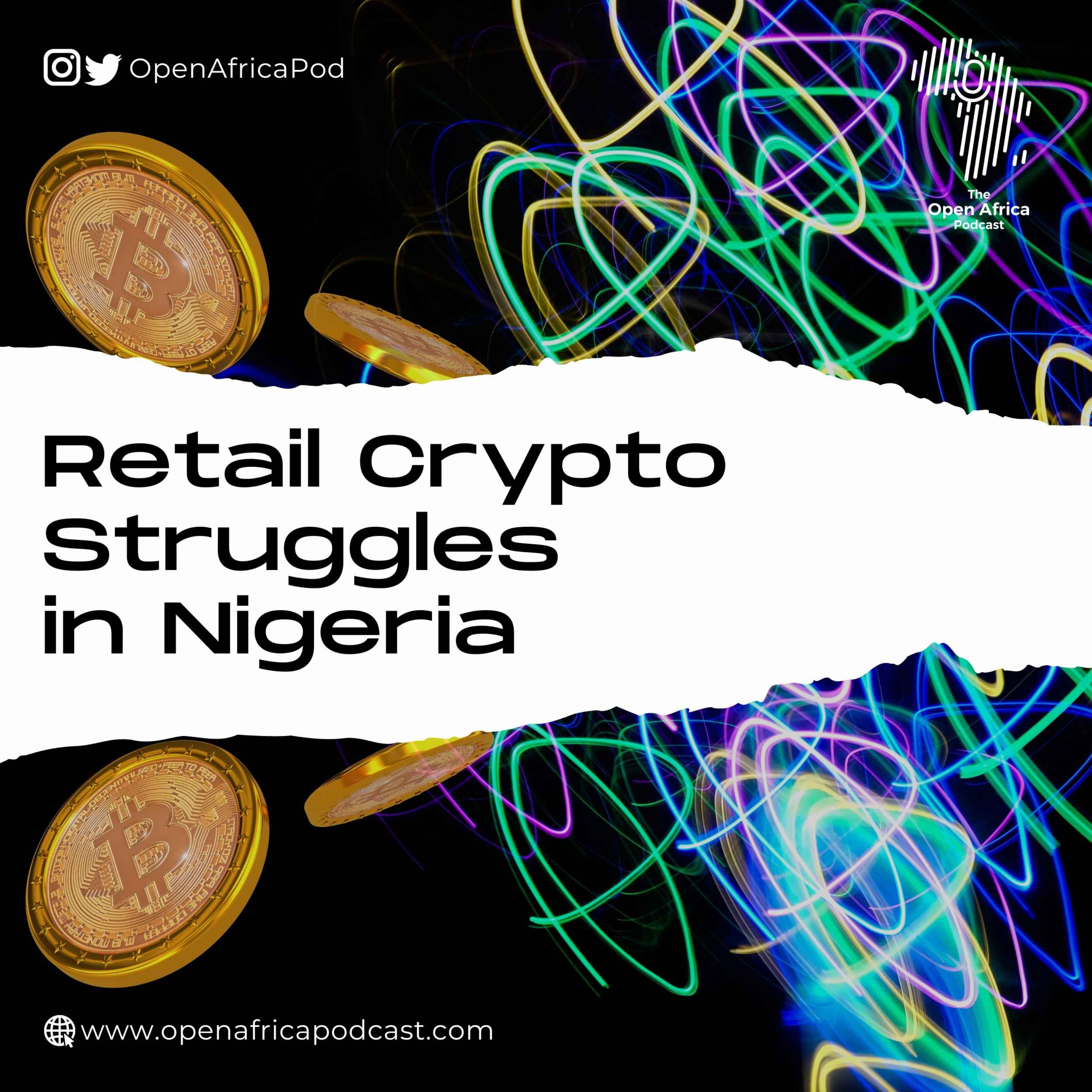 Retail Crypto Struggles in Nigeria