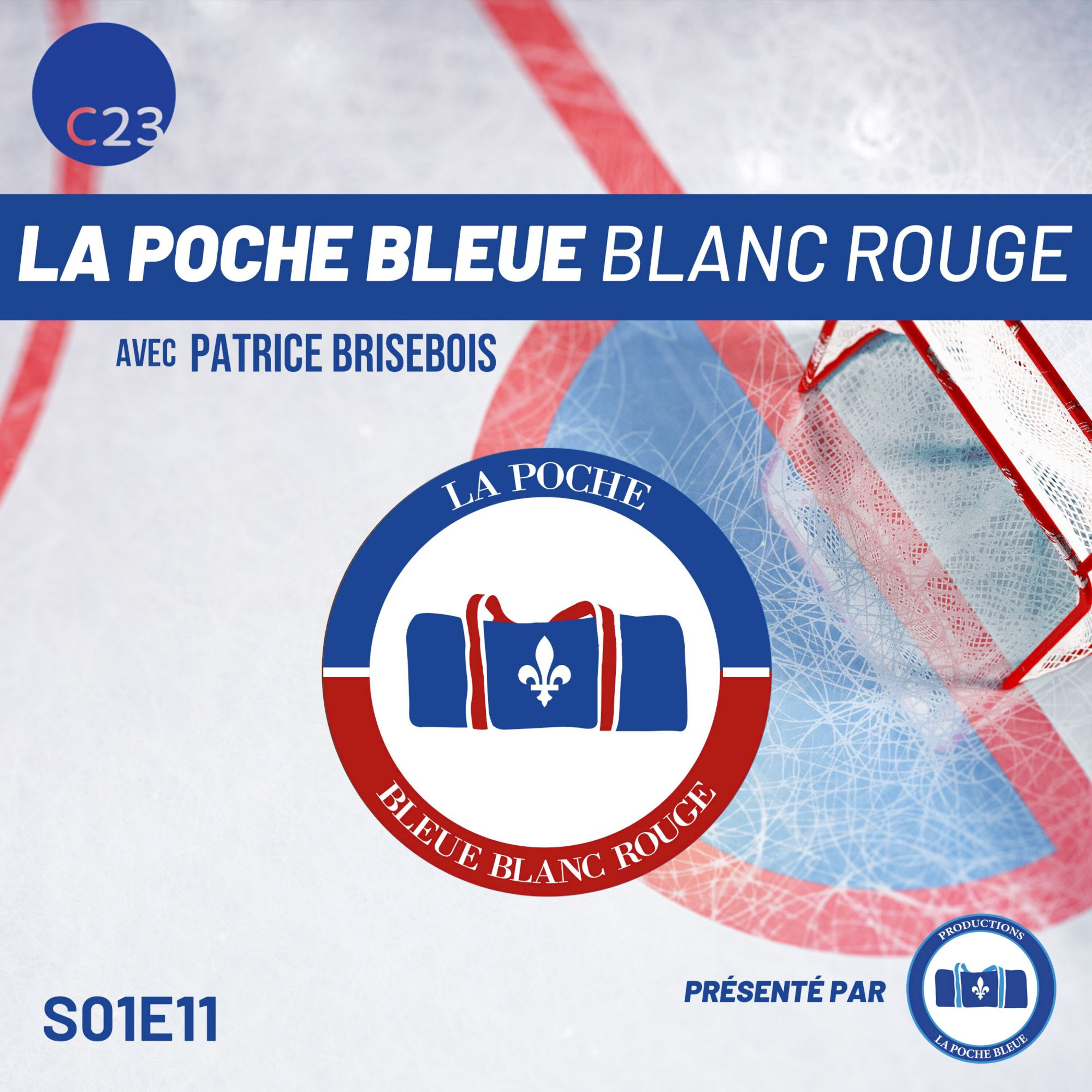 La Poche Bleue Blanc Rouge - Brisebois  - Sévigny - Dupont