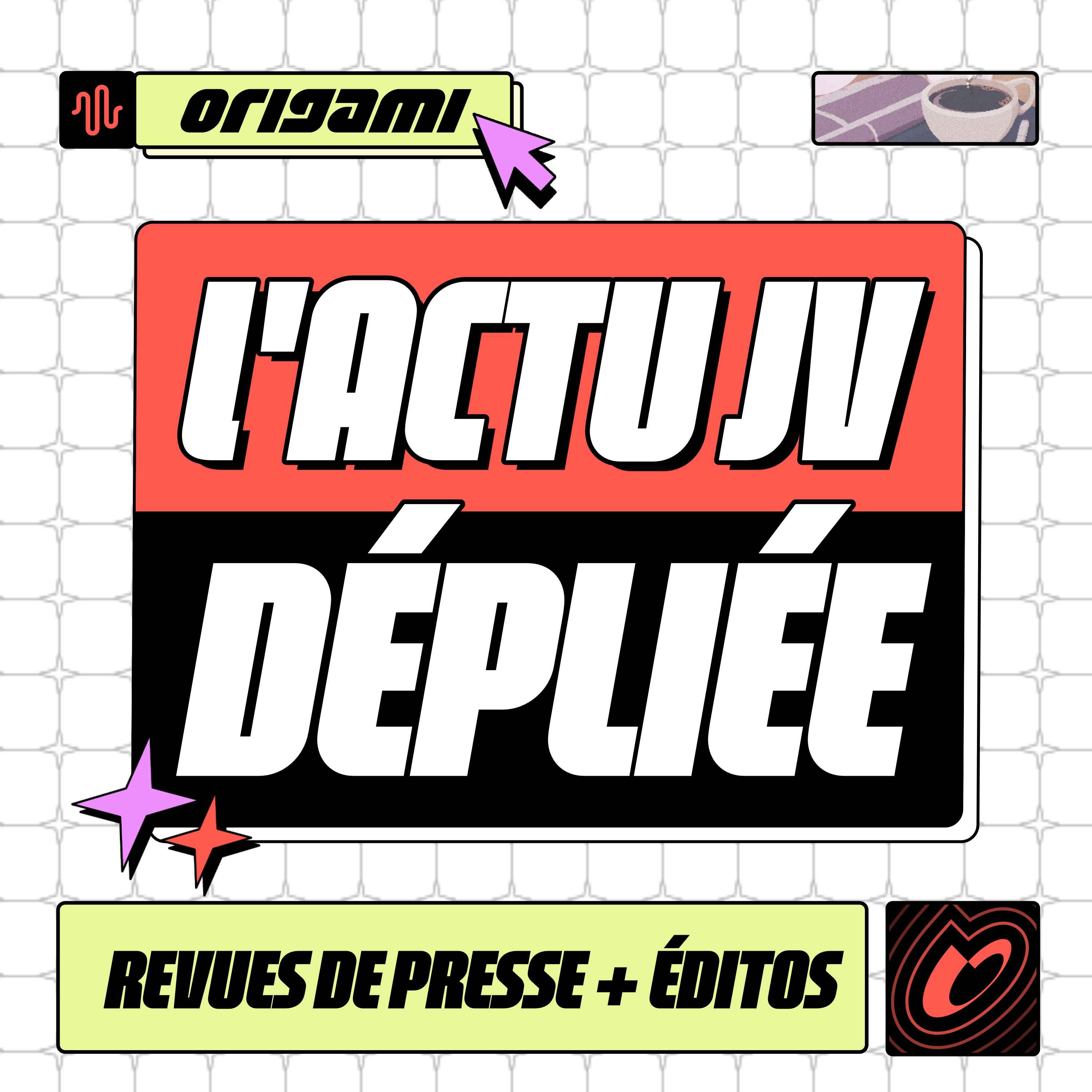 ORIGAMI Actu : La Mardinale JV, L'Actu en Bref...