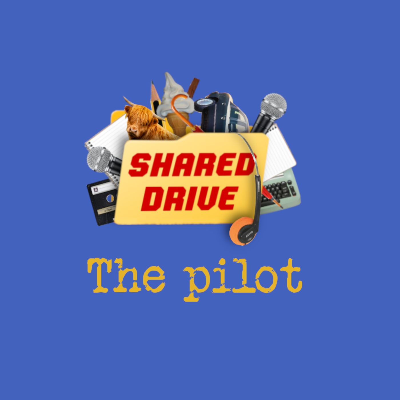 Shared Drive - the pilot episode artwork