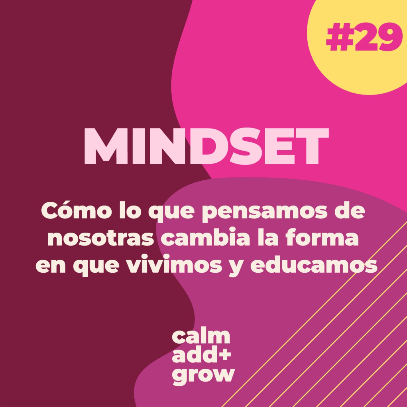 Portada de Calm | Add | Grow