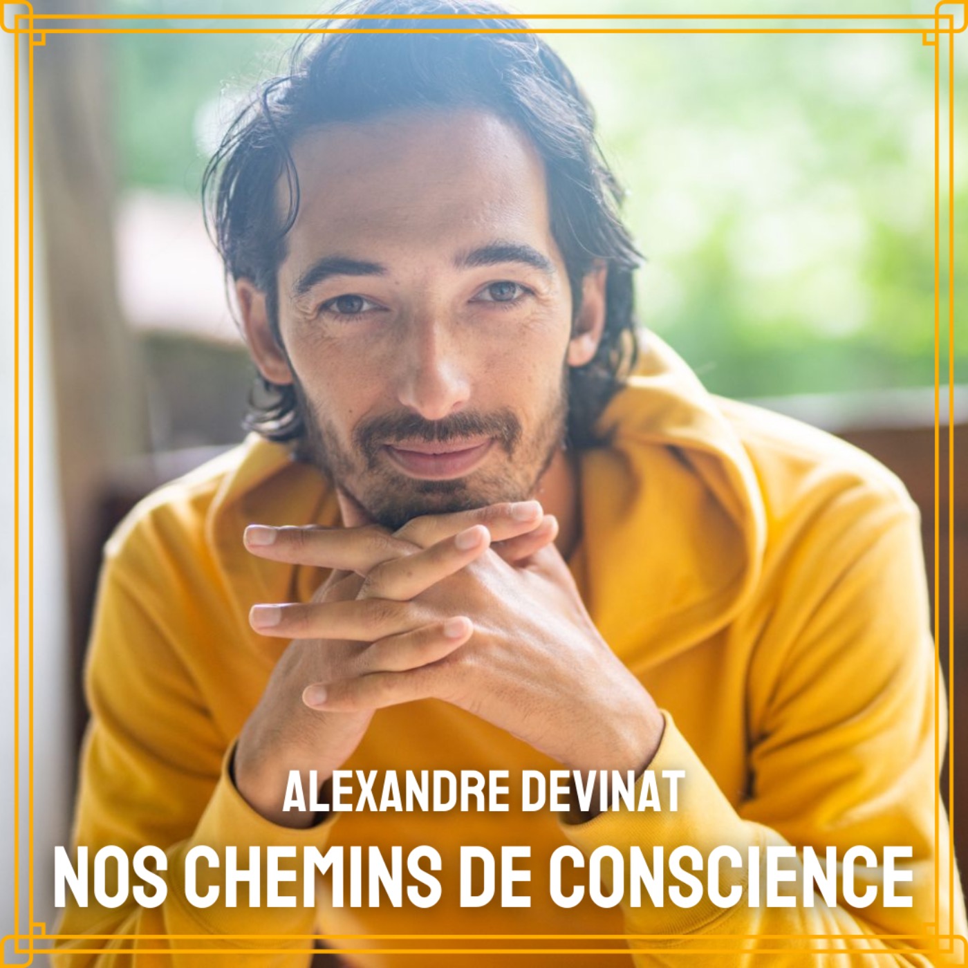 Nos chemins de conscience