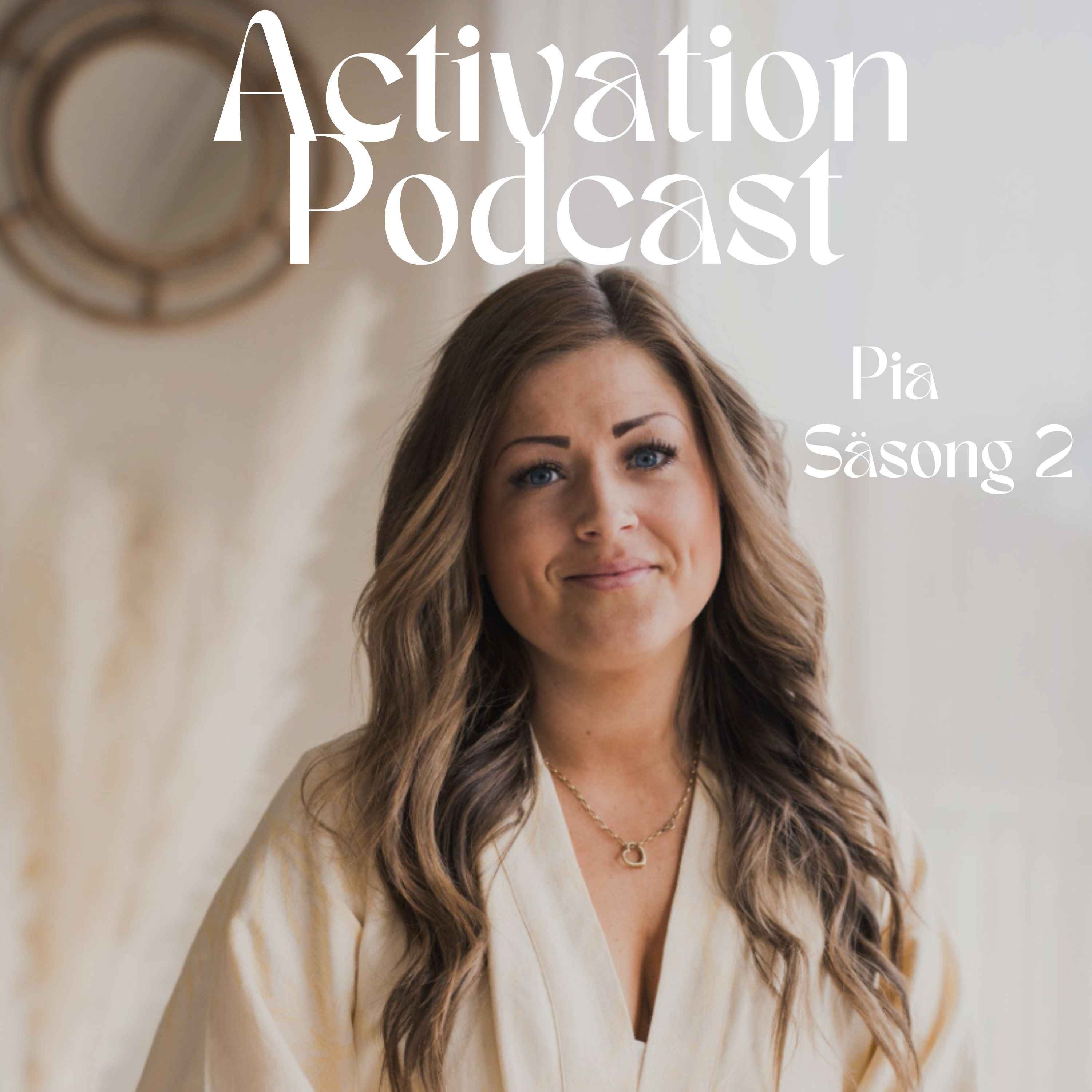 Activation podcast