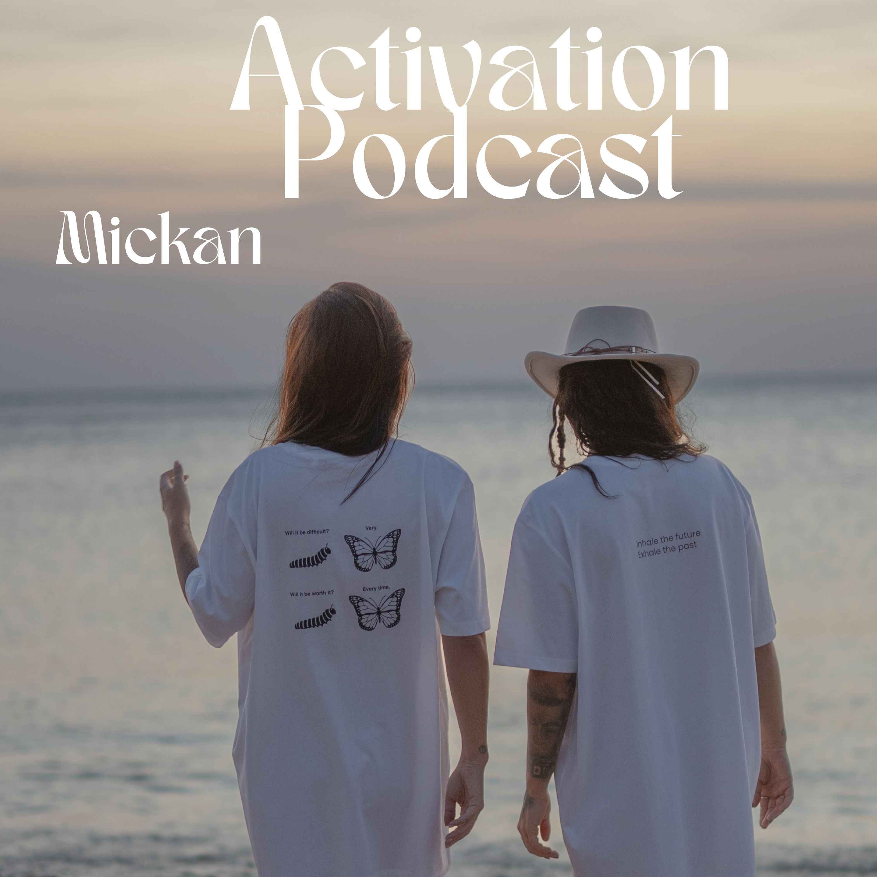Activation podcast