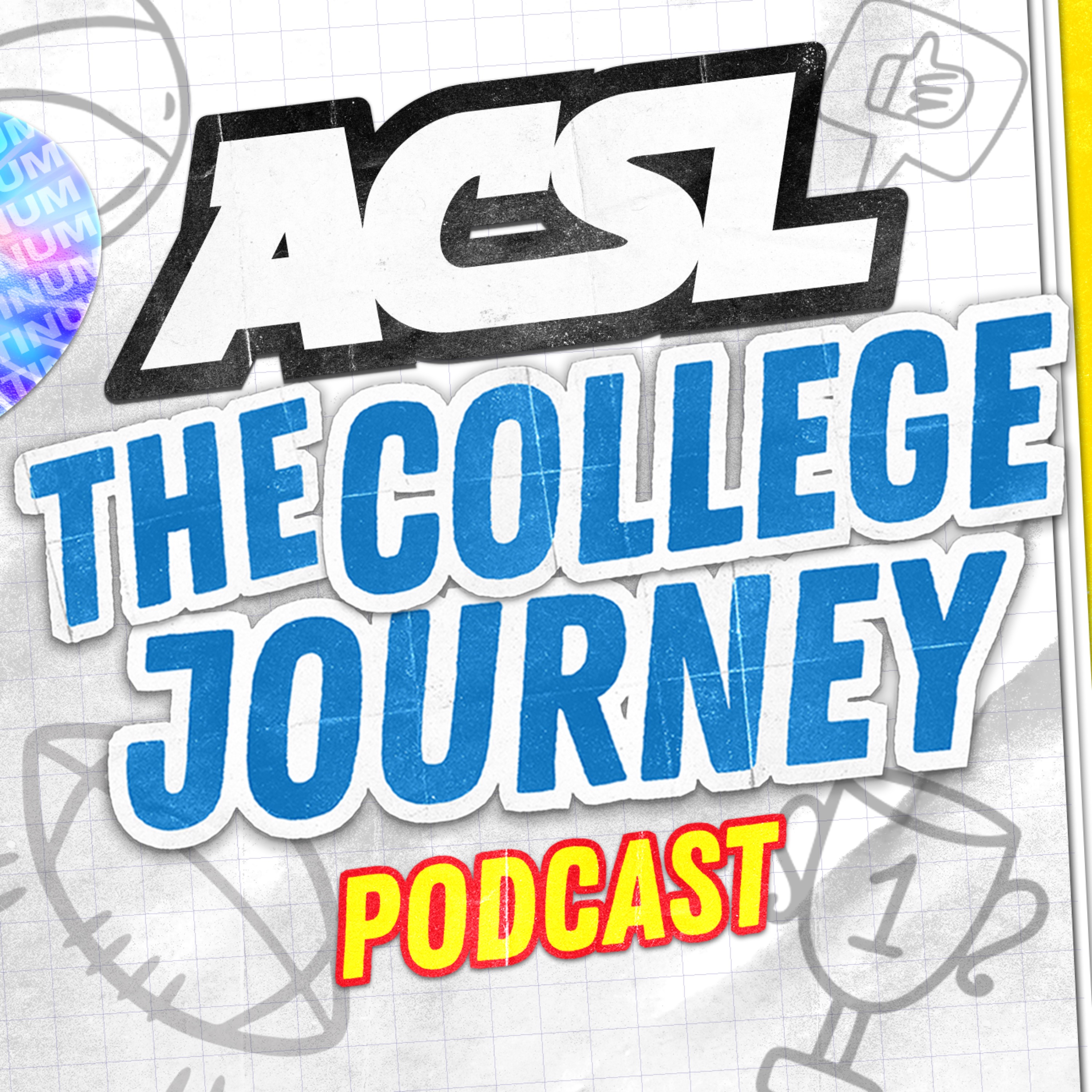 ACSL Podcast: The College Journey