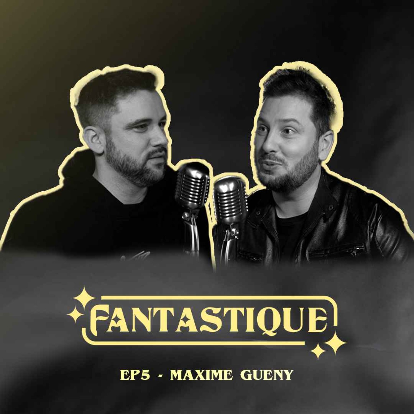Fantastique #5 : Maxime Gueny