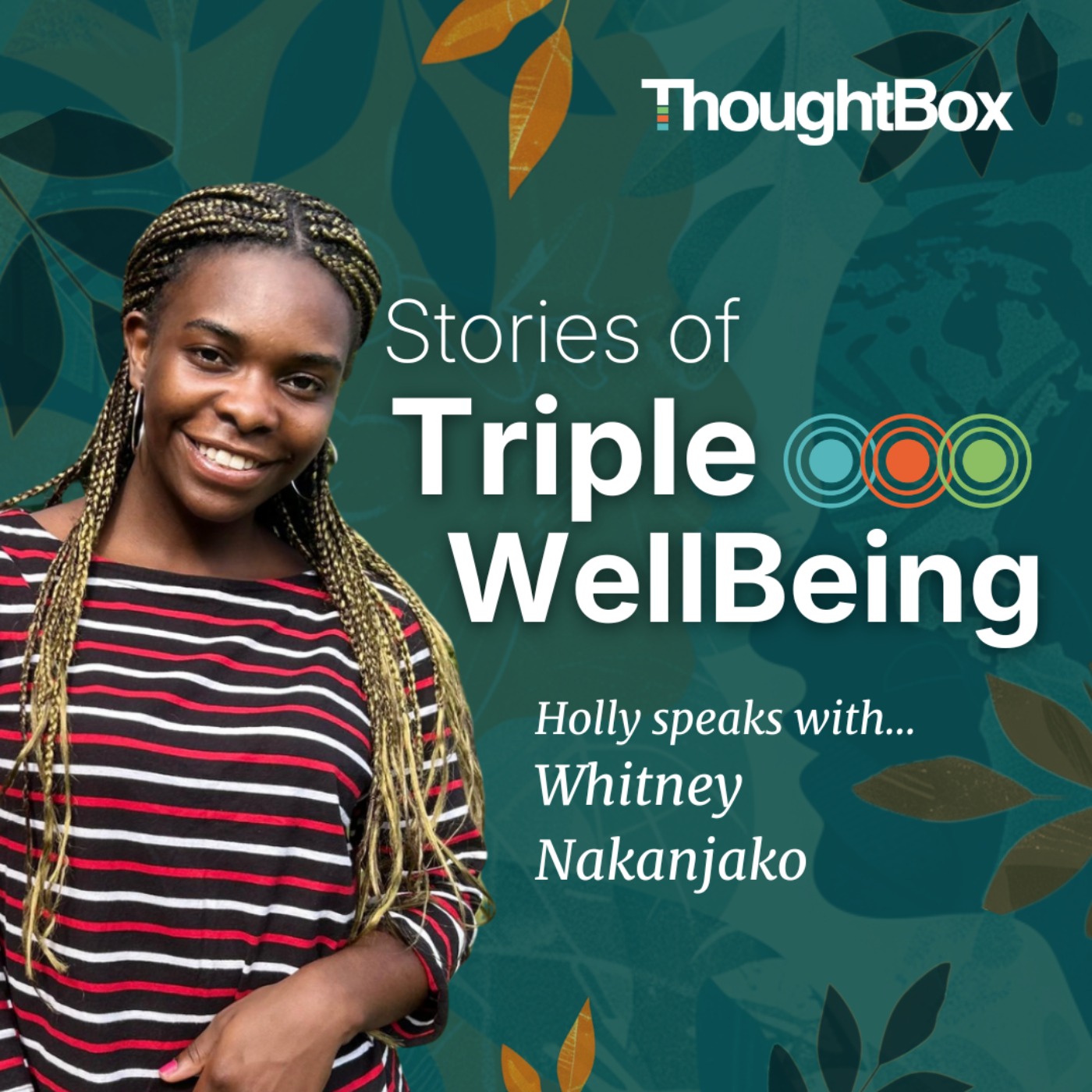 Stories of Triple WellBeing