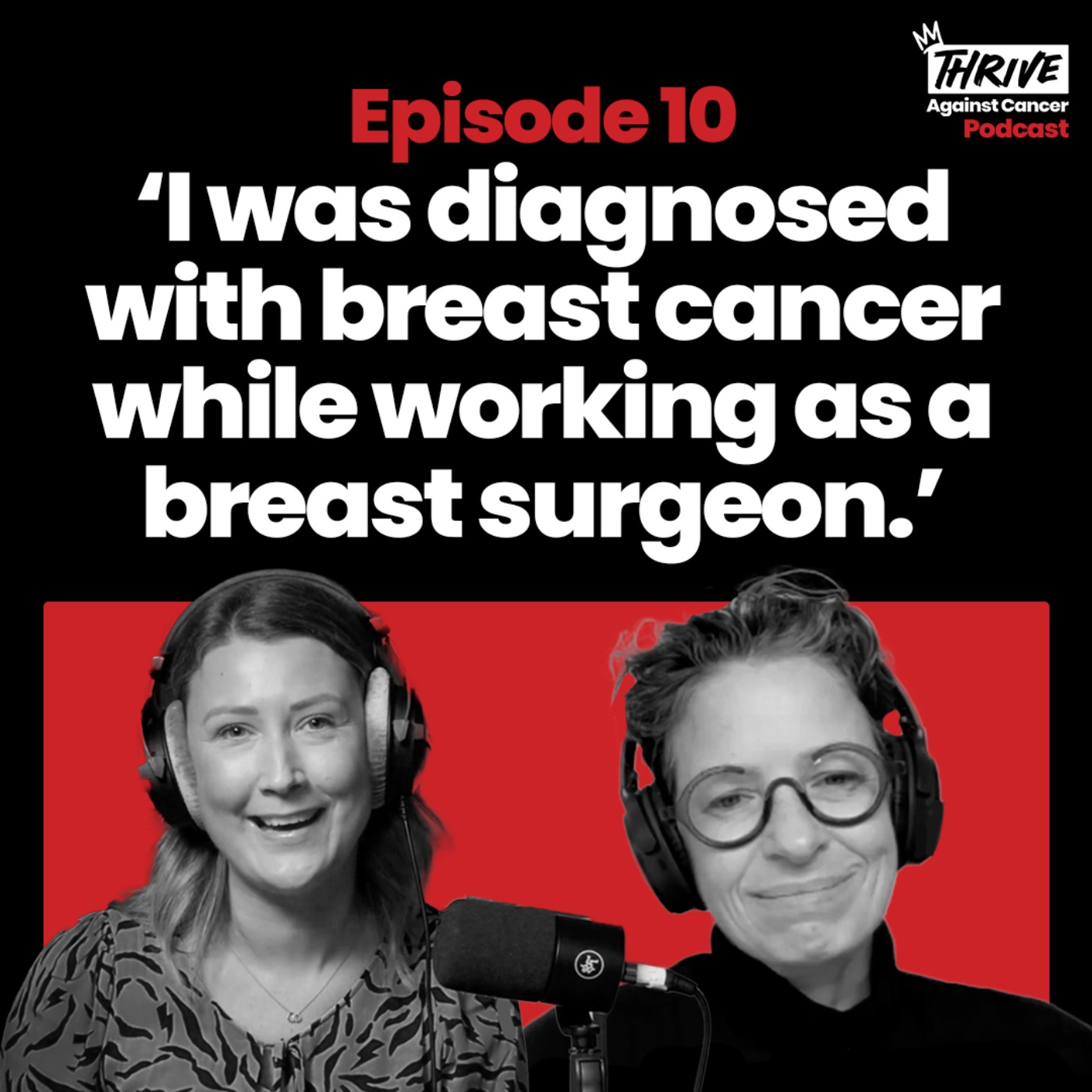 Thrive Against Cancer Podcast