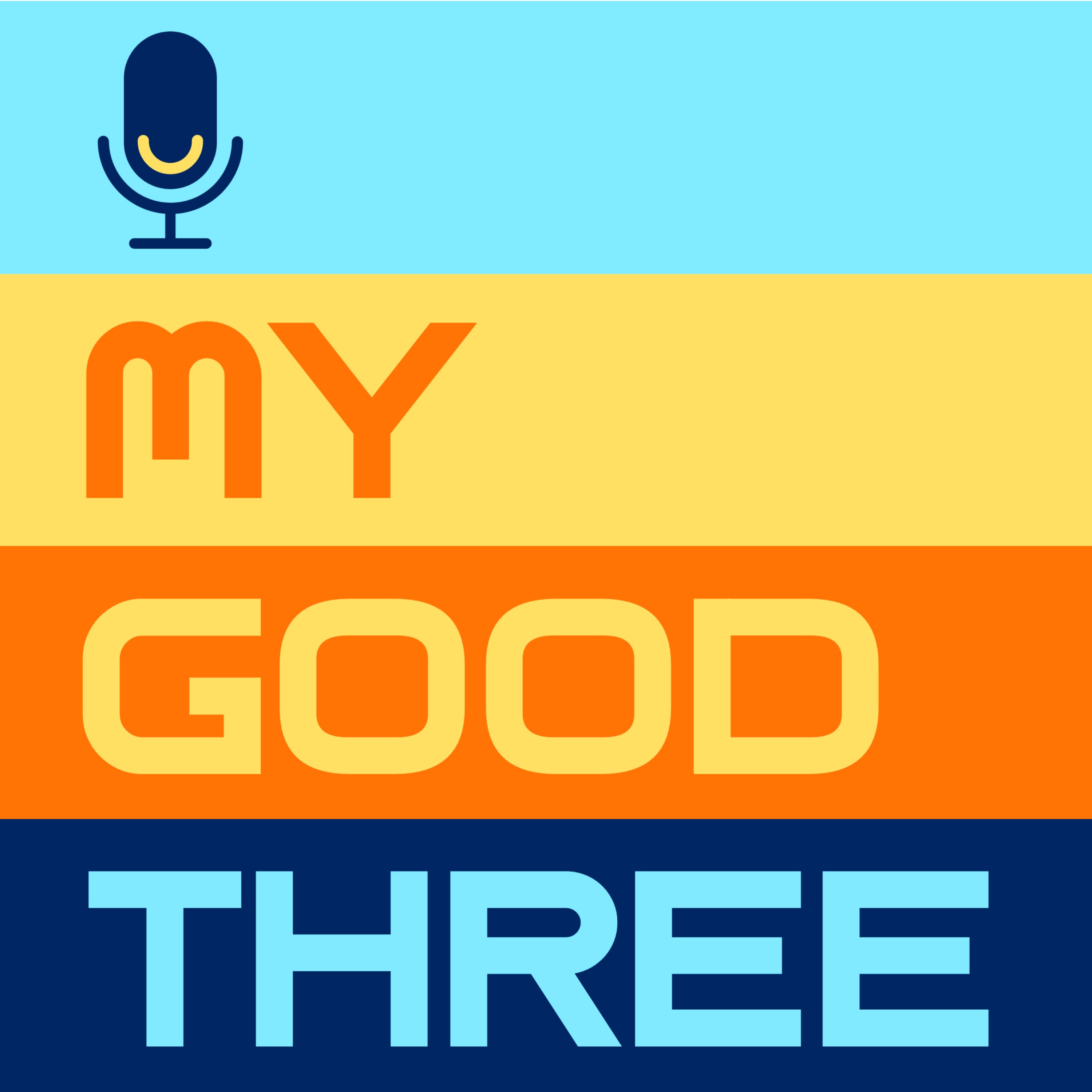 My Good Three