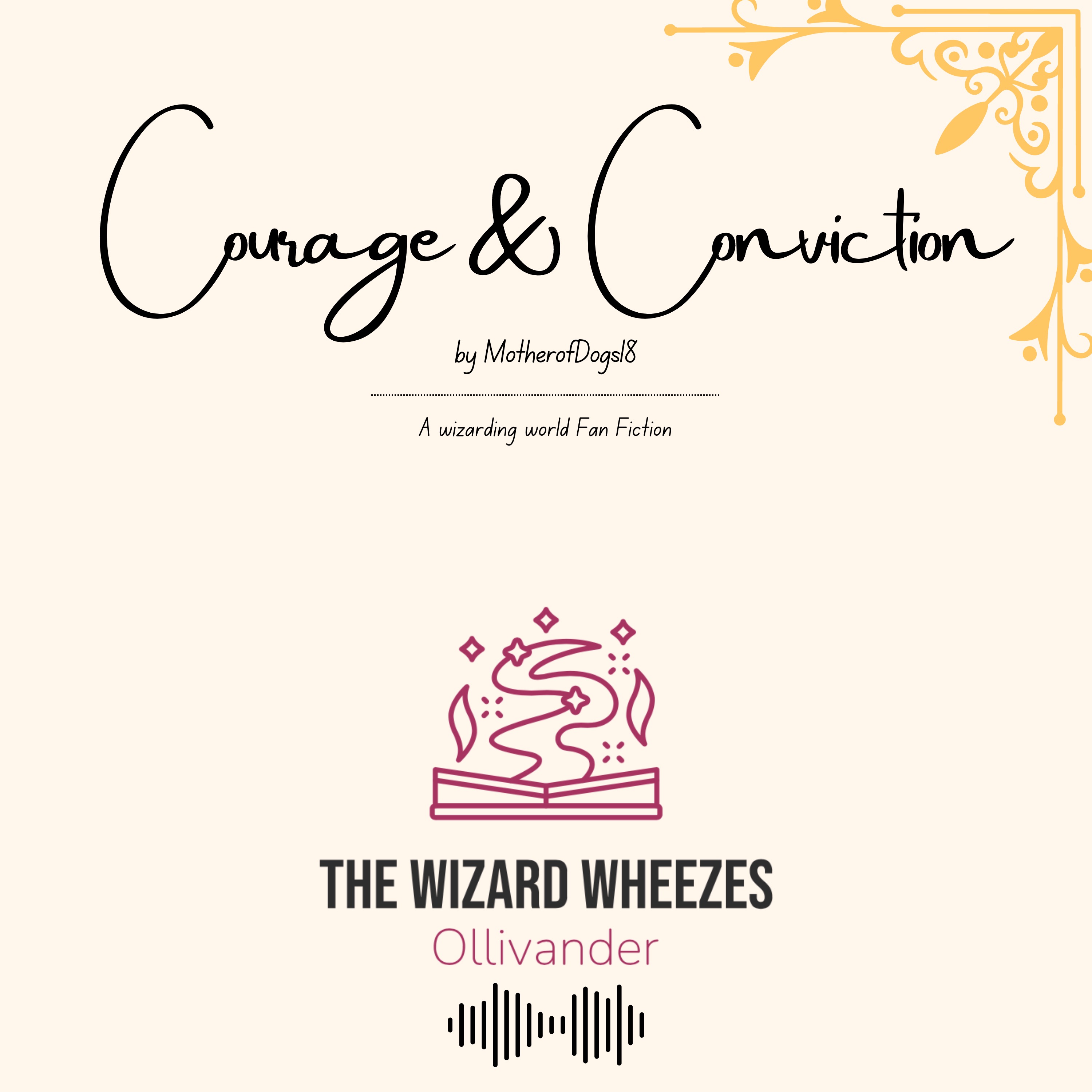Courage & Conviction Chapter 1