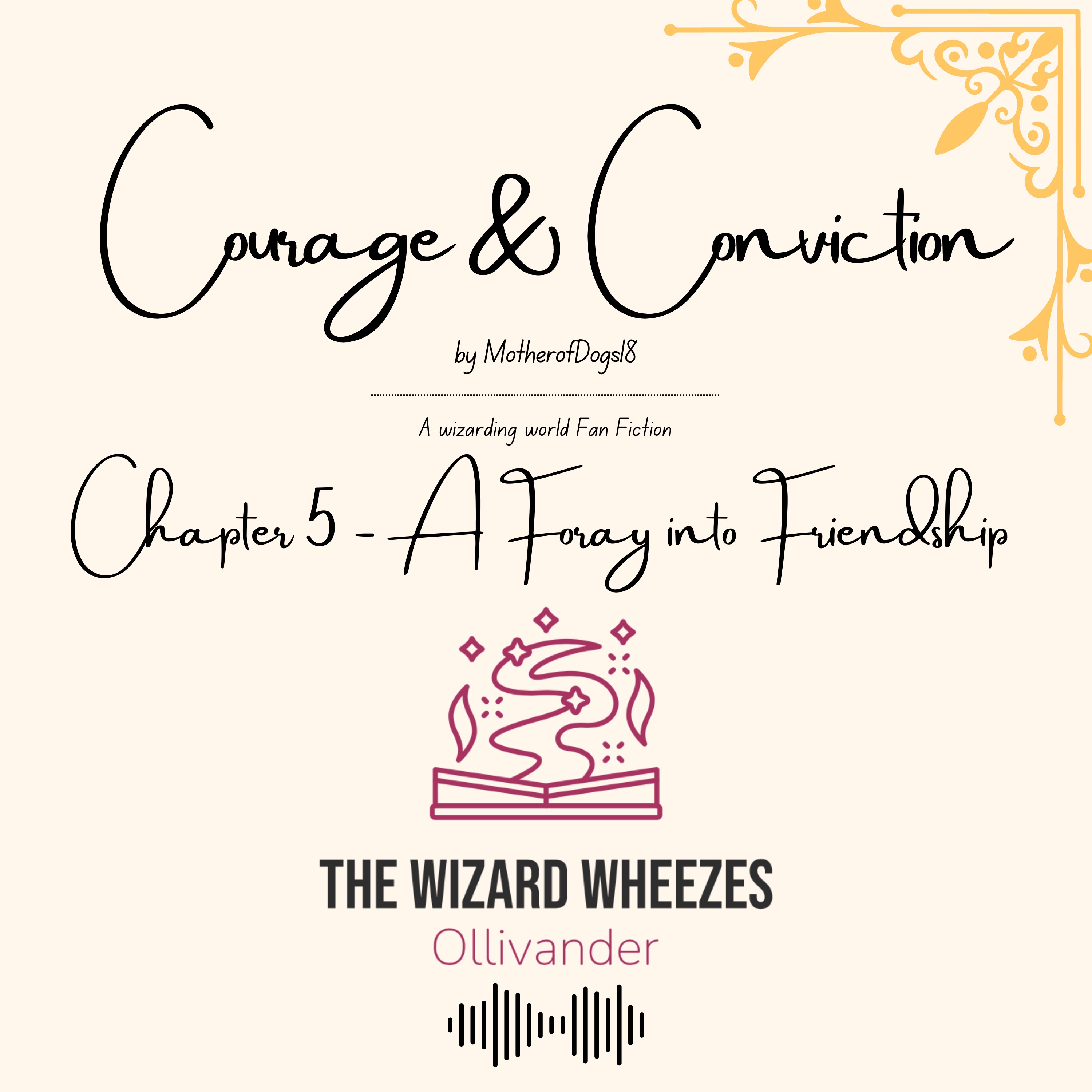Courage & Conviction Chapter 5