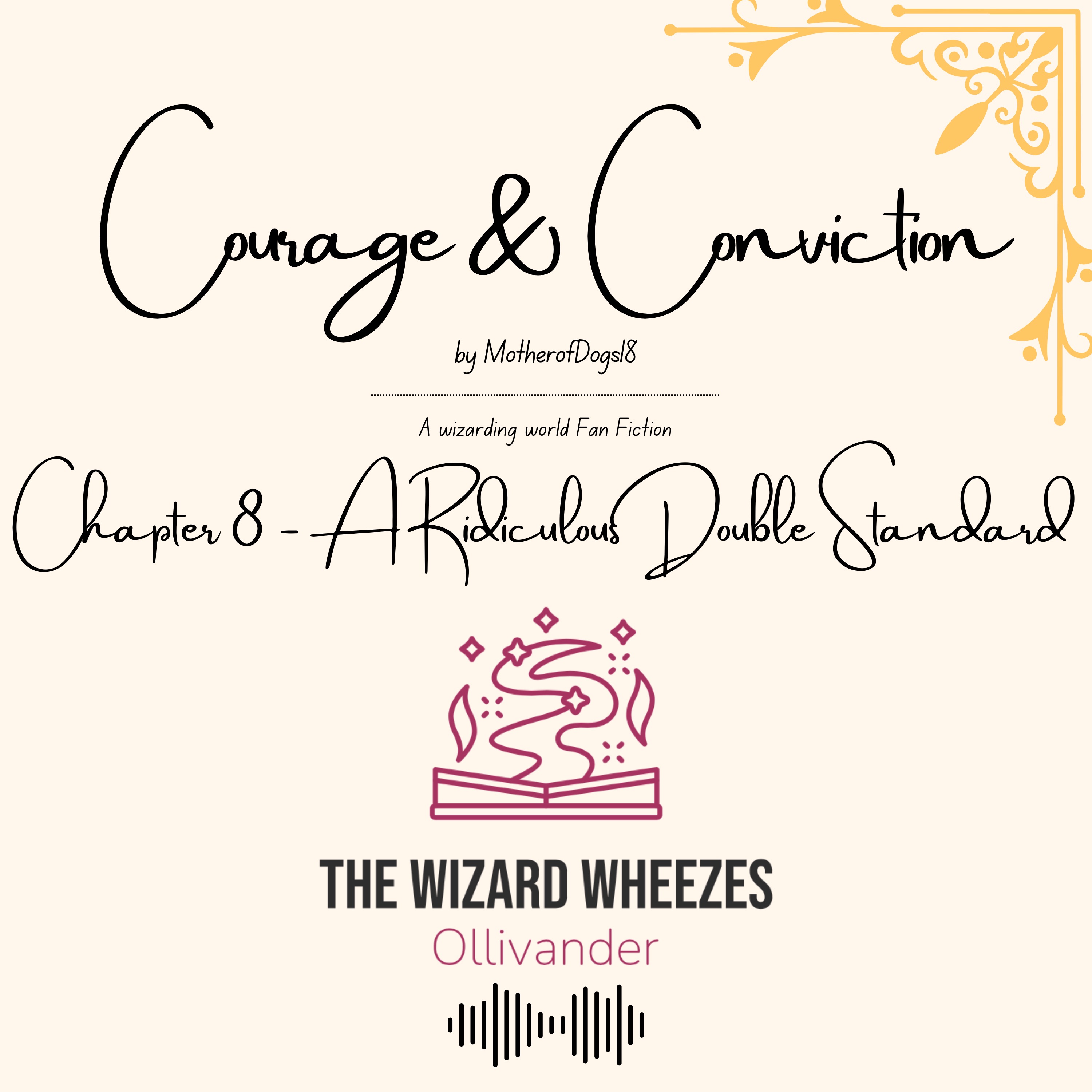 Courage & Conviction Chapter 8