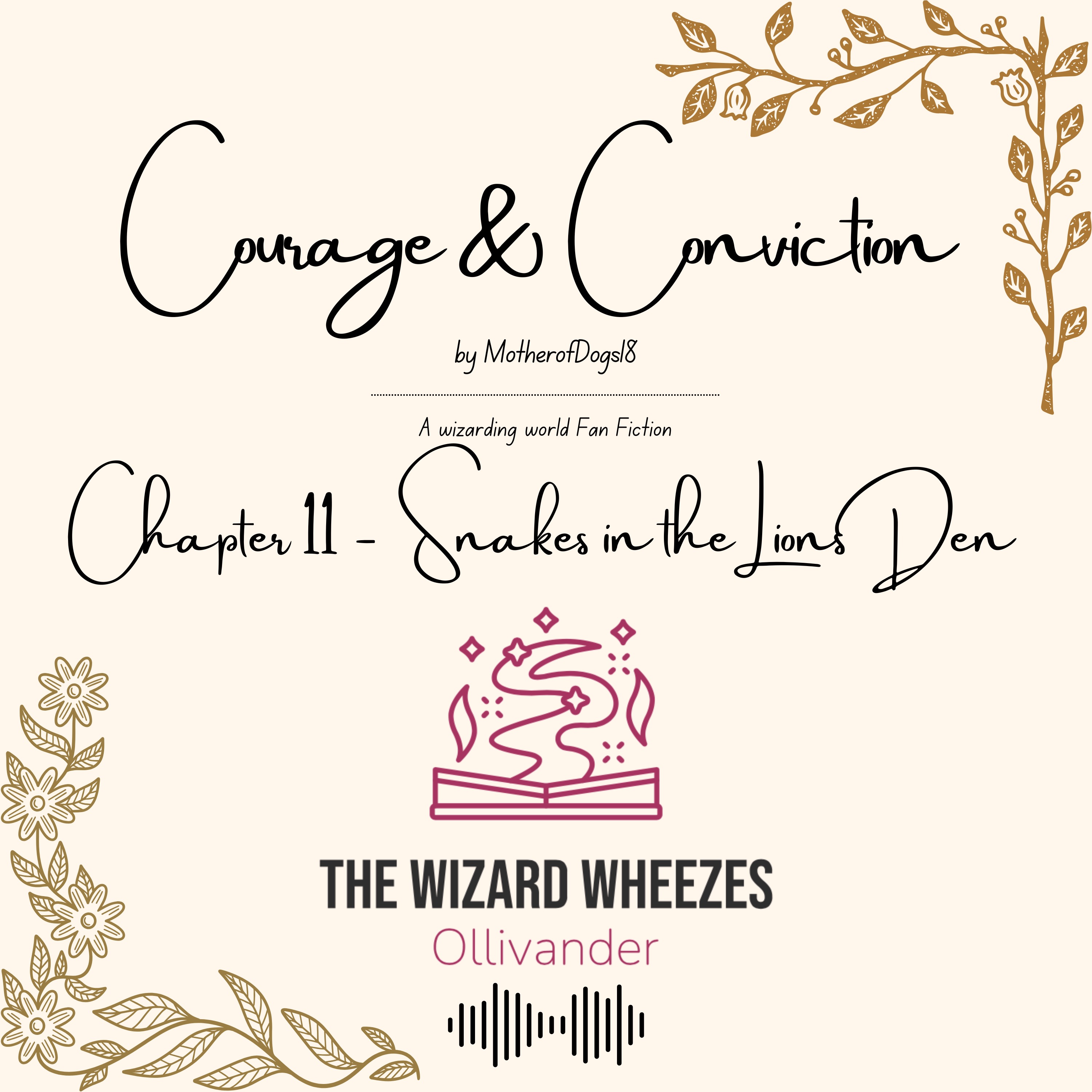 Courage & Conviction Chapter 11