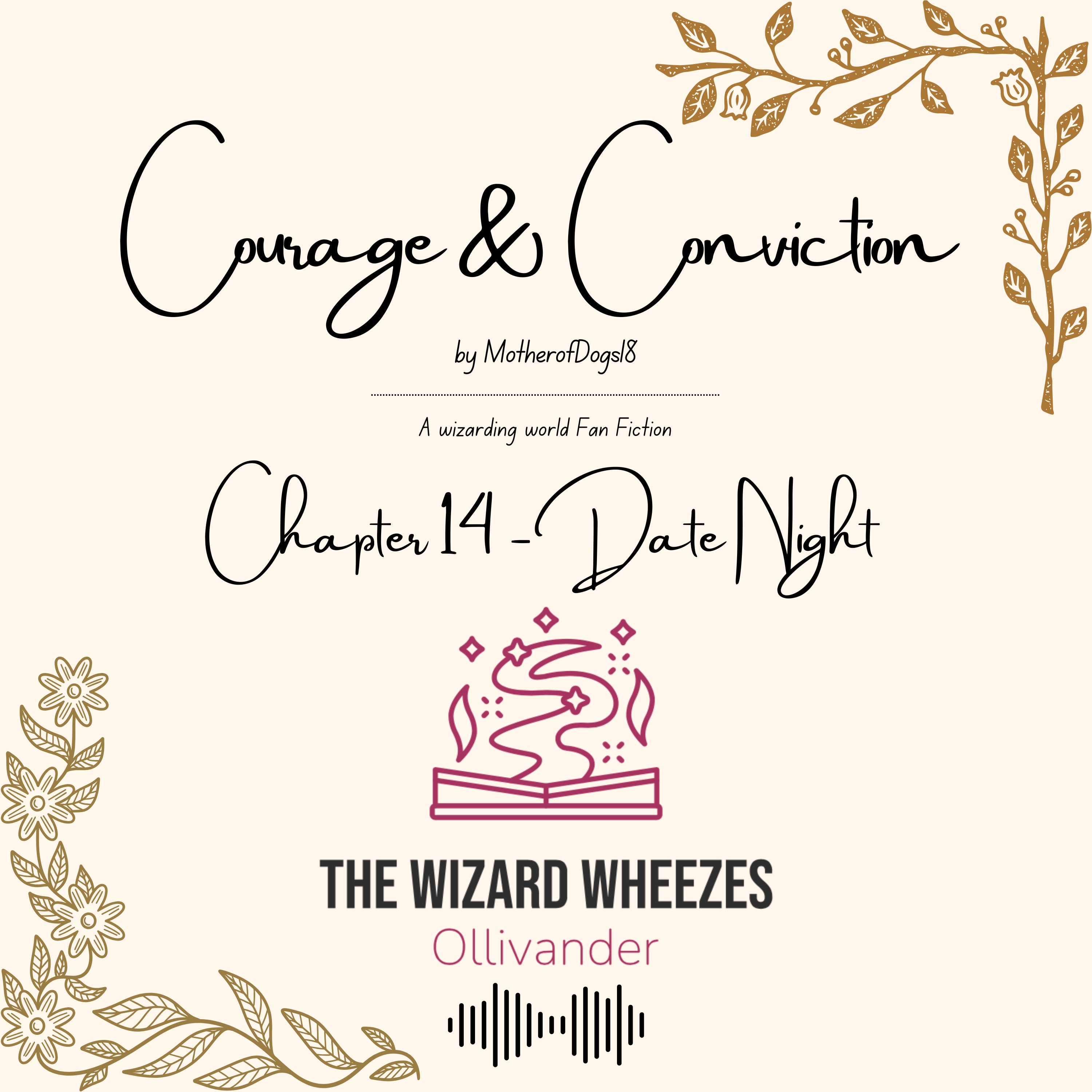 Courage & Conviction Chapter 14