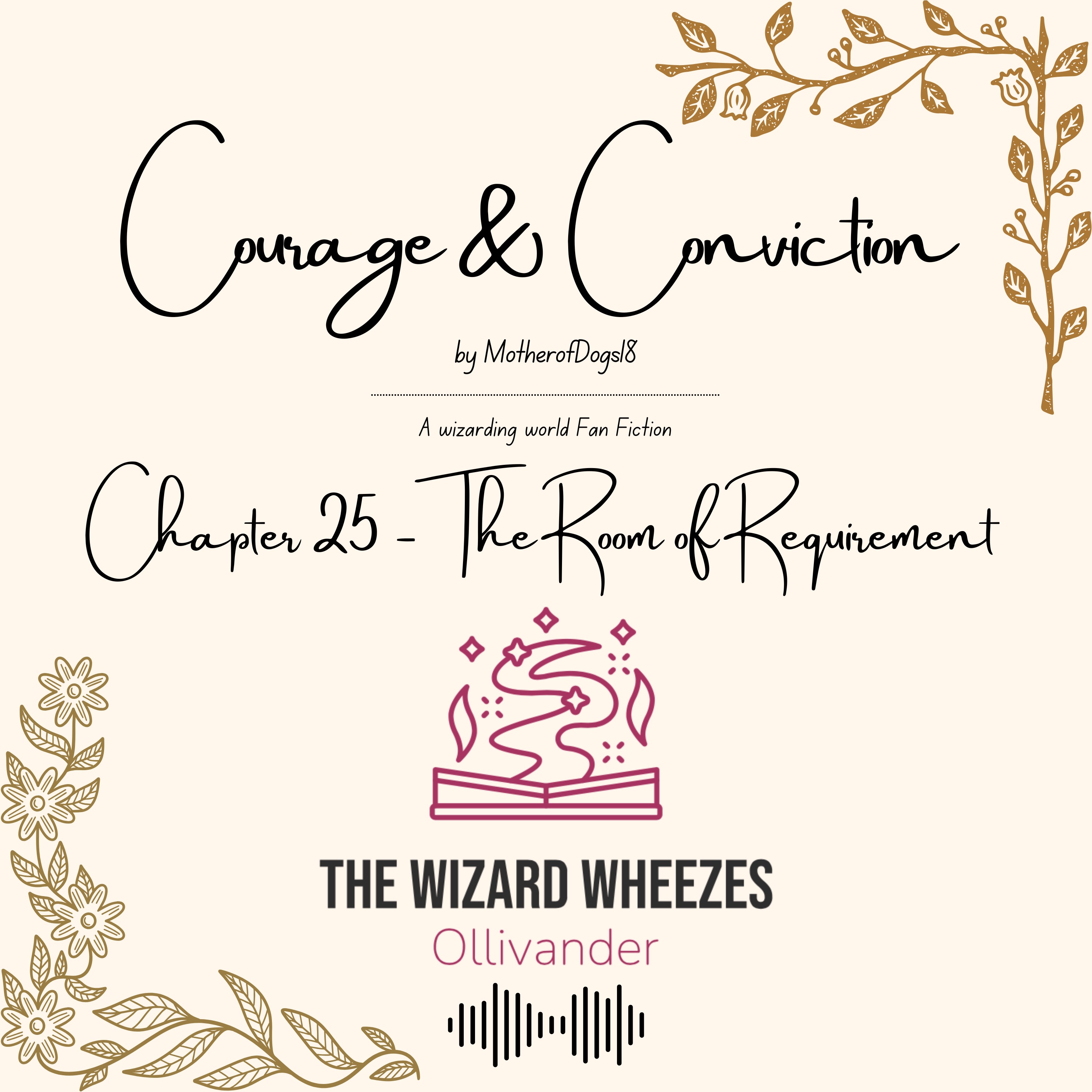 Courage & Conviction Chapter 25