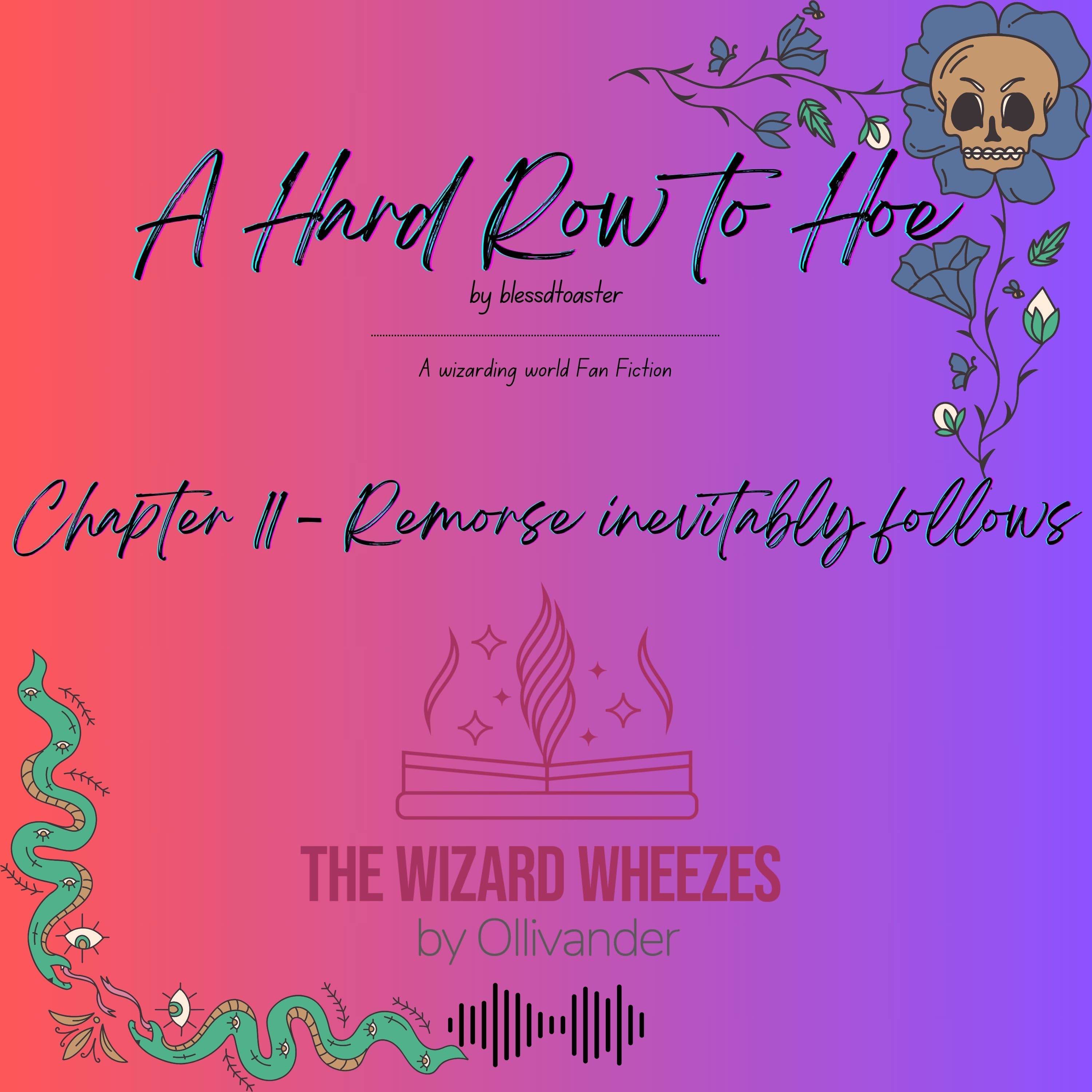A Hard Row to Hoe - Chapter 11