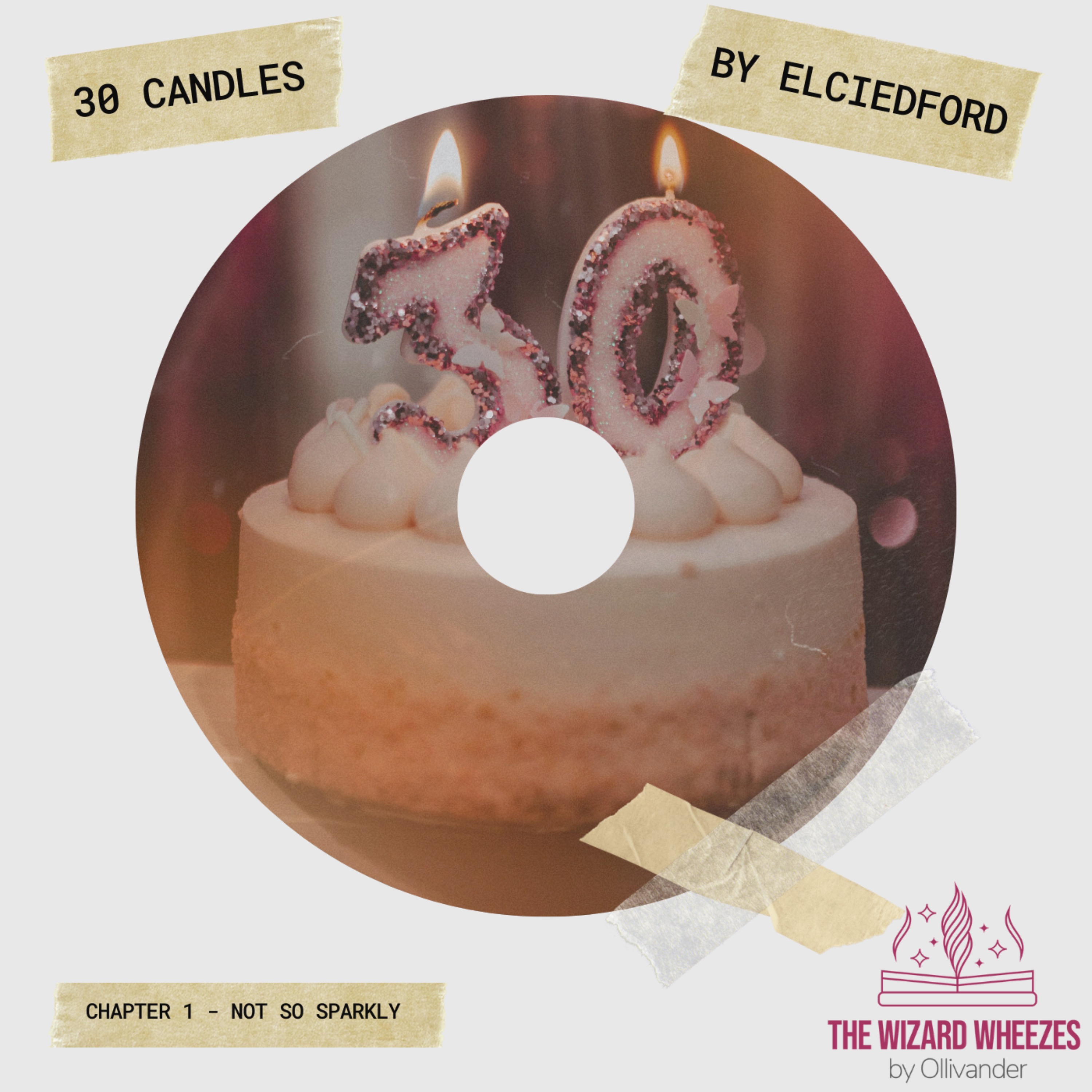 30 Candles - Chapter 1