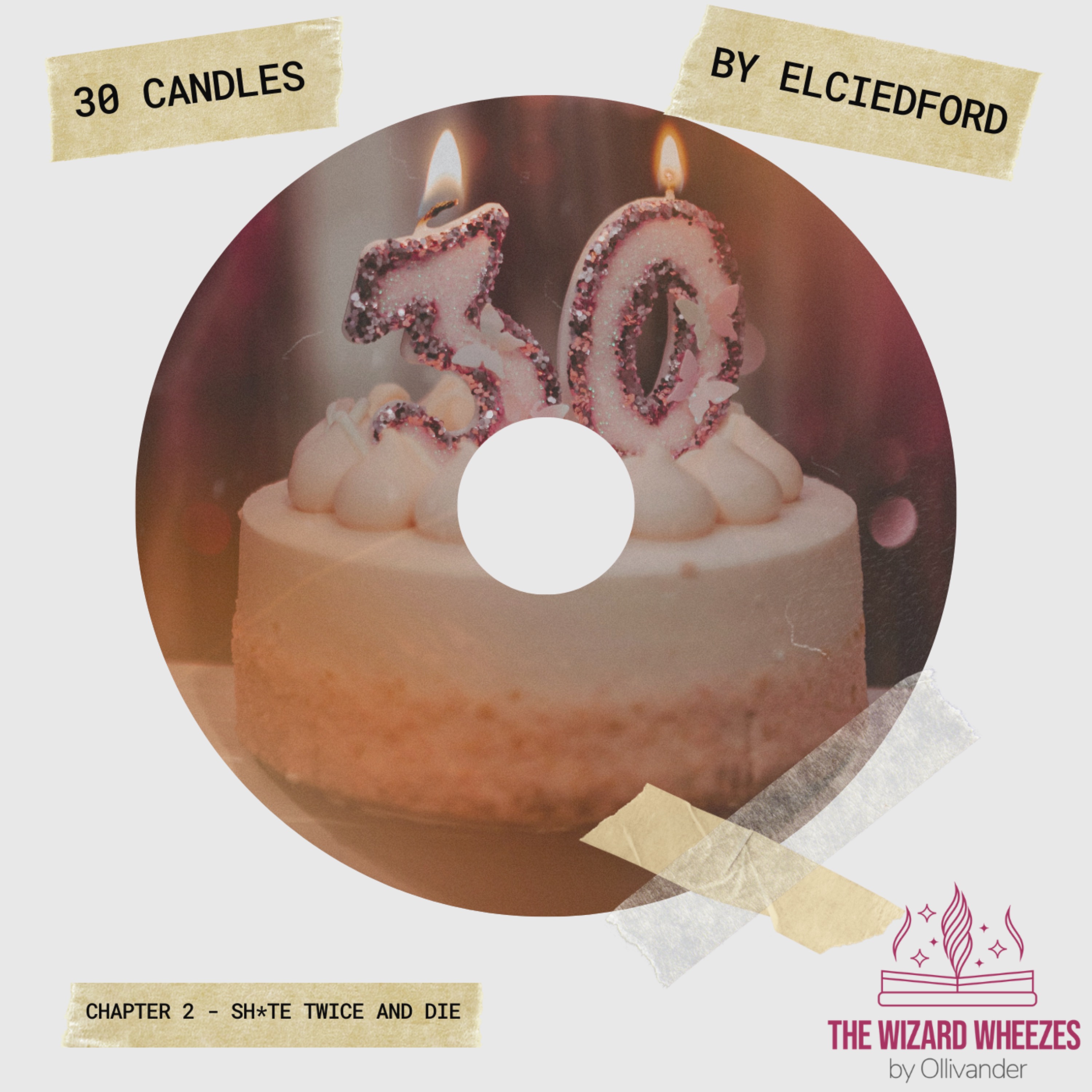 30 Candles - Chapter 2