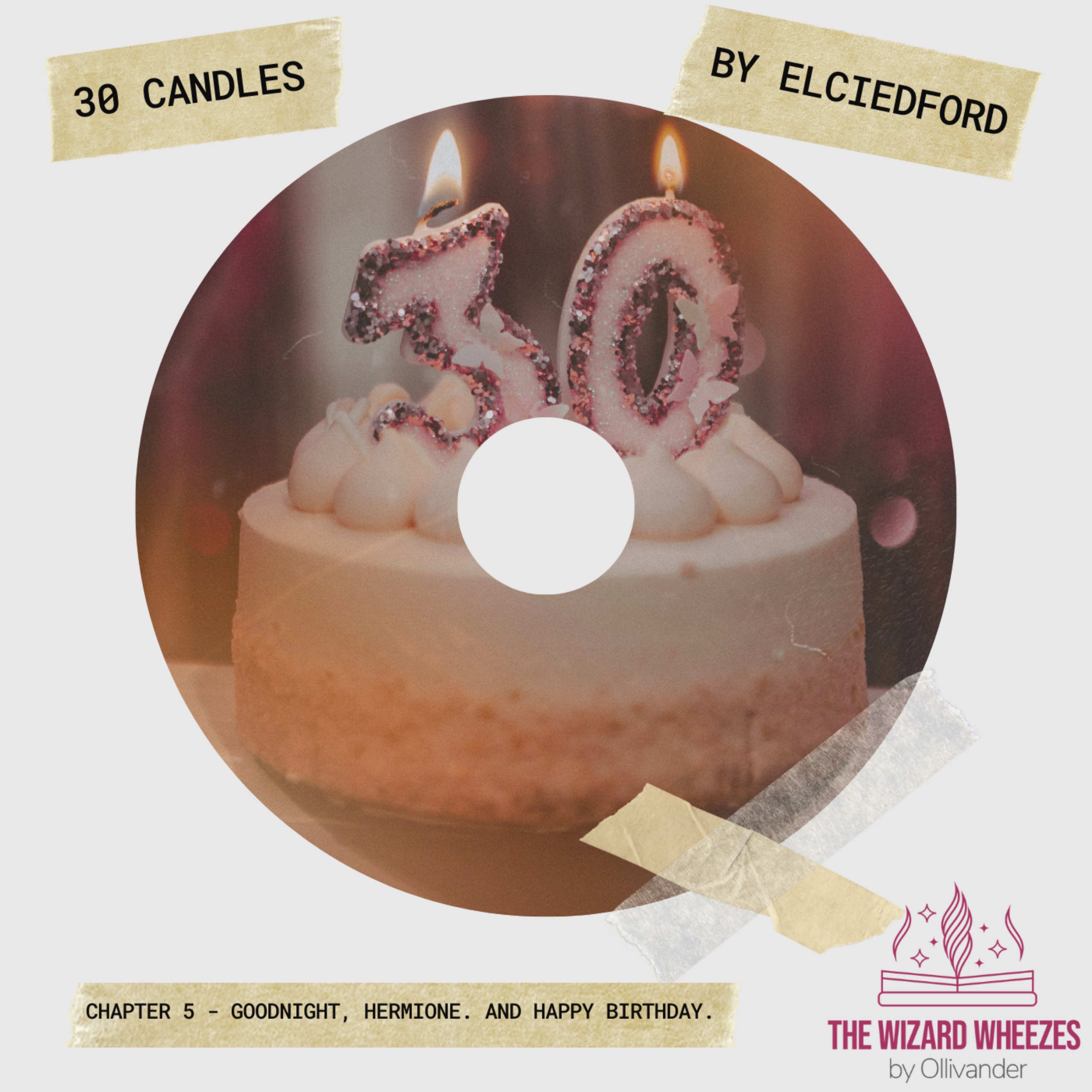 30 Candles - Chapter 5