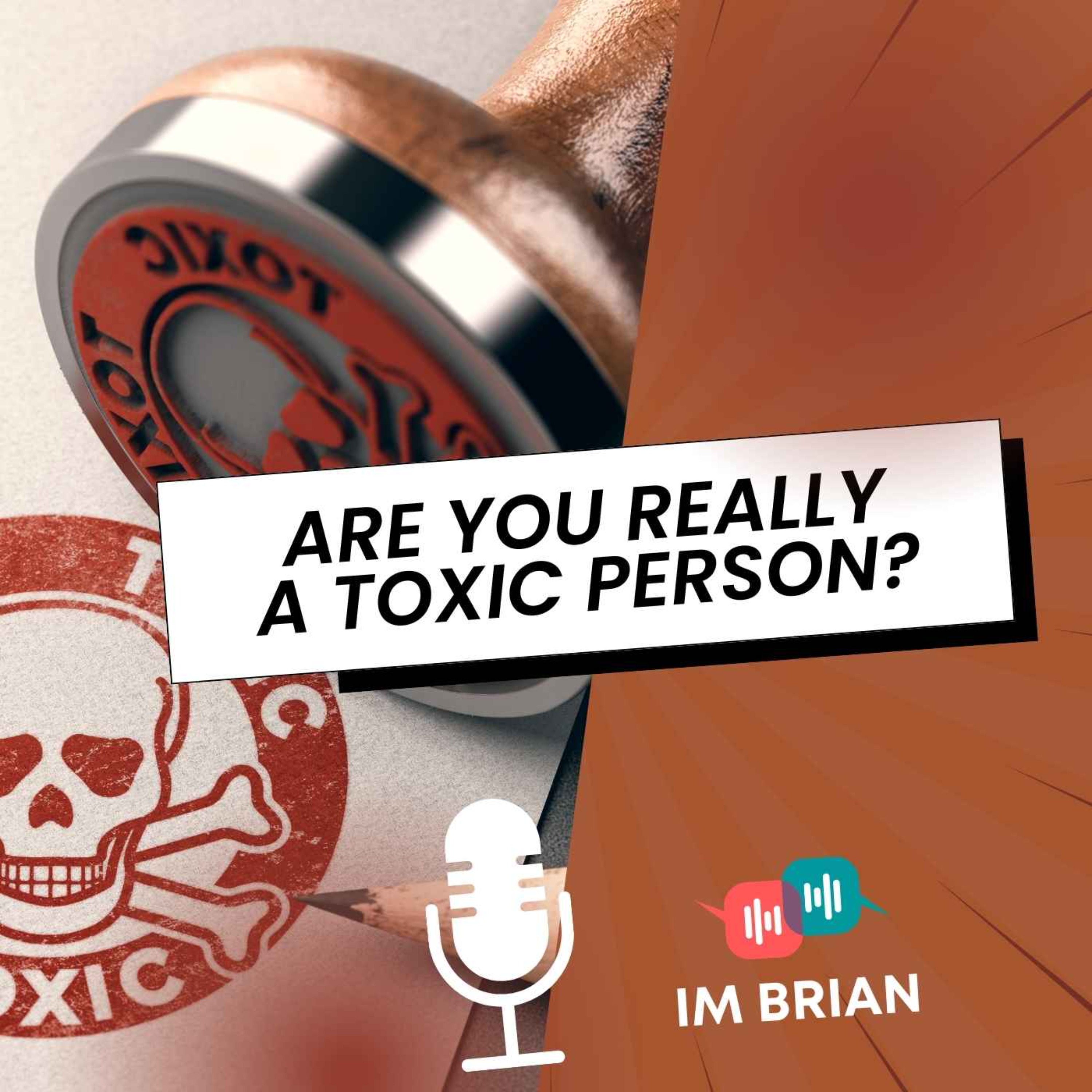 Are You Really A Toxic Person? | 🎧 English on the Go!