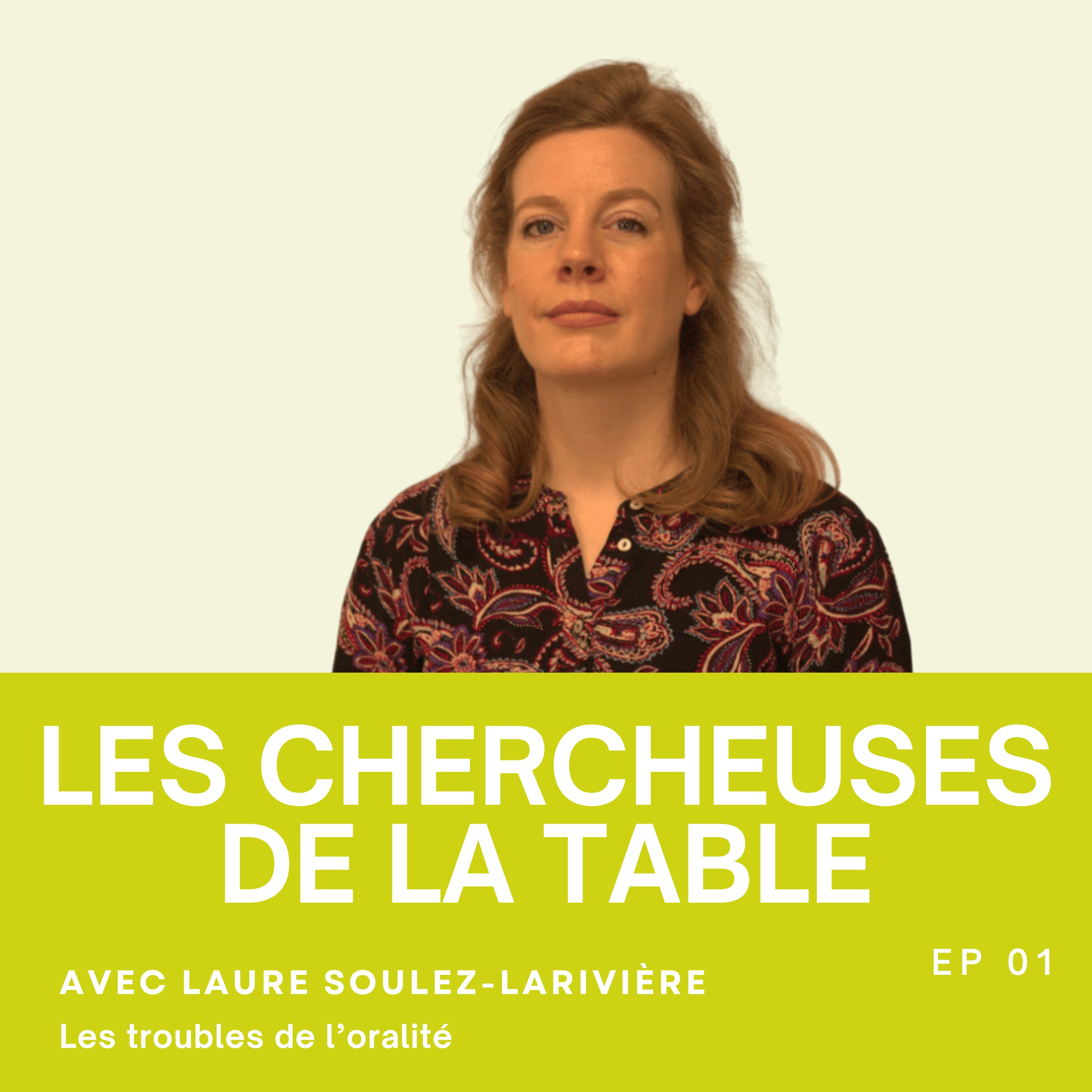 Laure SOULEZ-LARIVIERE – Les troubles de l’oralité