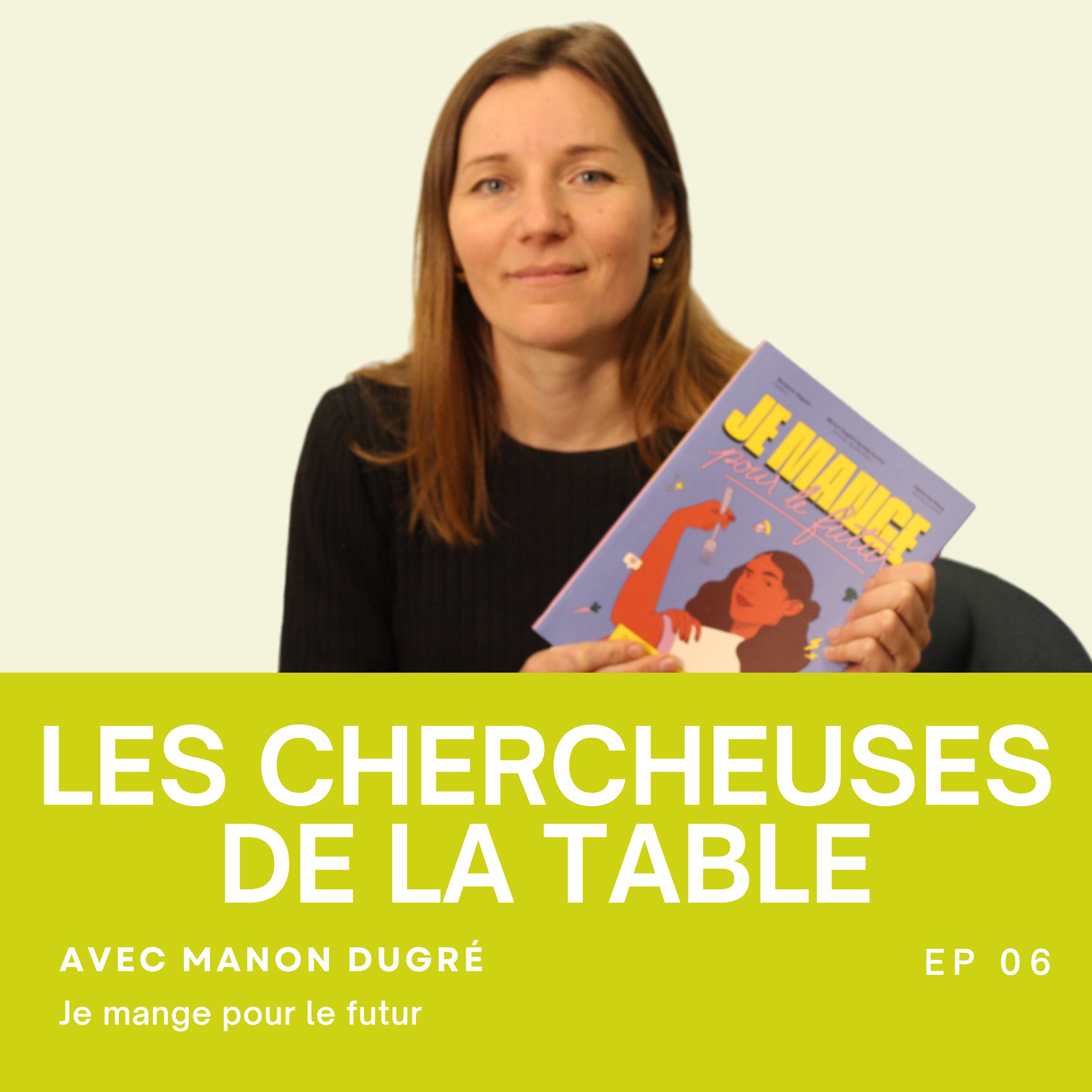 Manon DUGRÉ – Je mange pour le futur
