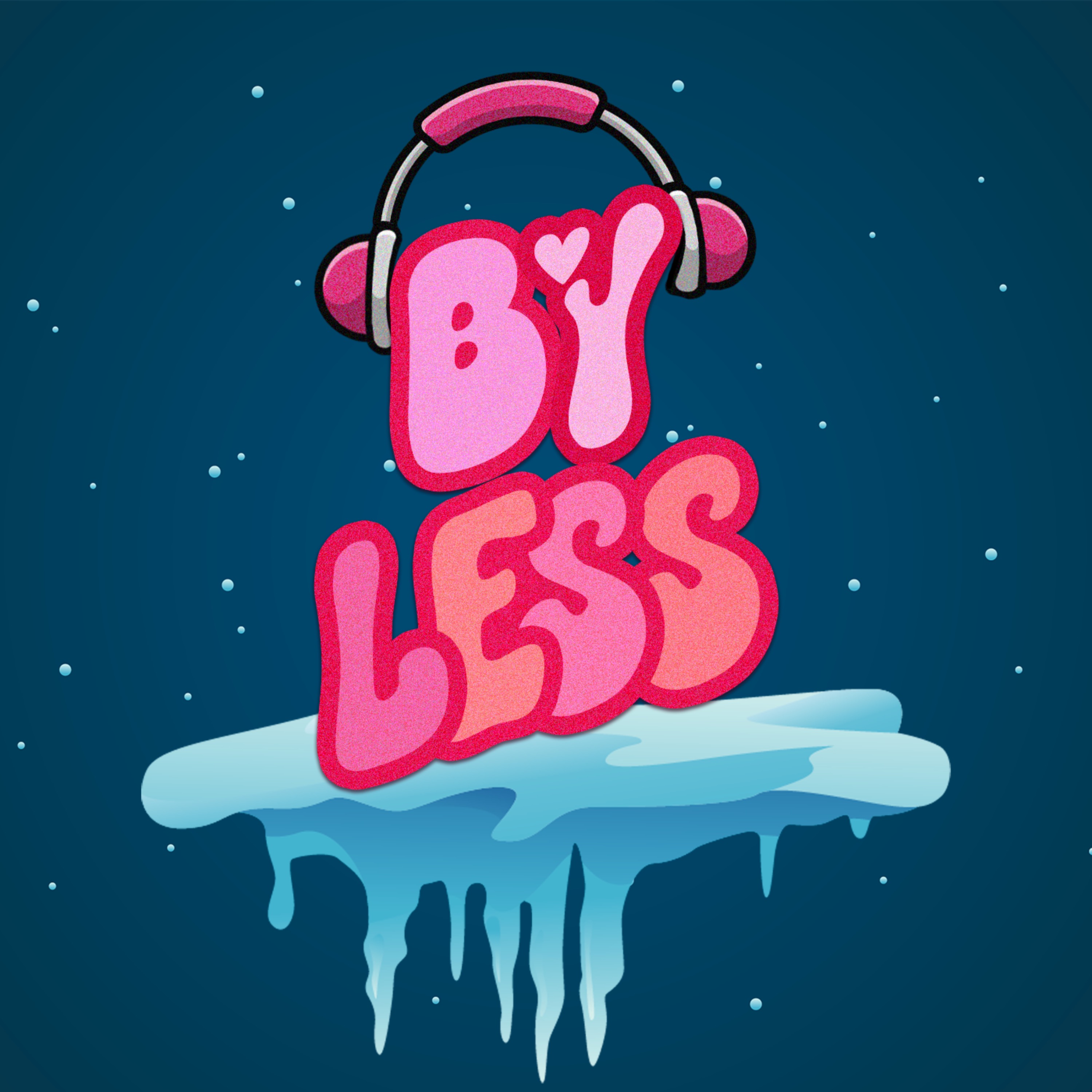By Less