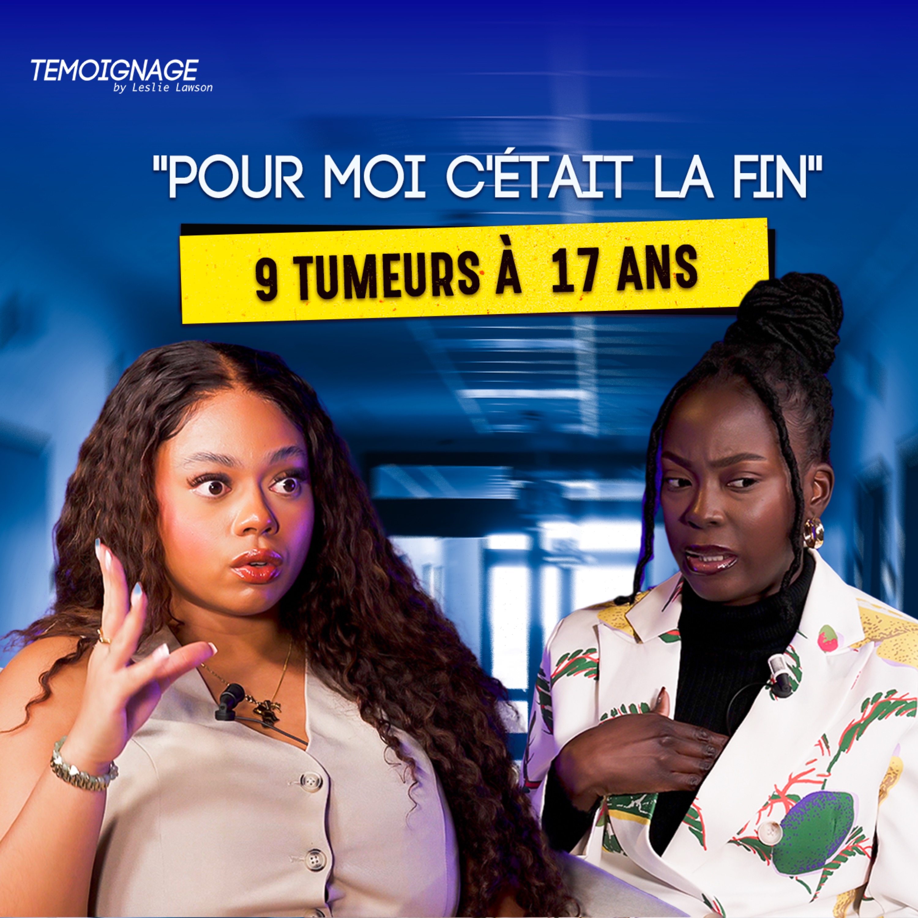 "J'ai eu 9 tumeurs à 17 ans" - Témoignage