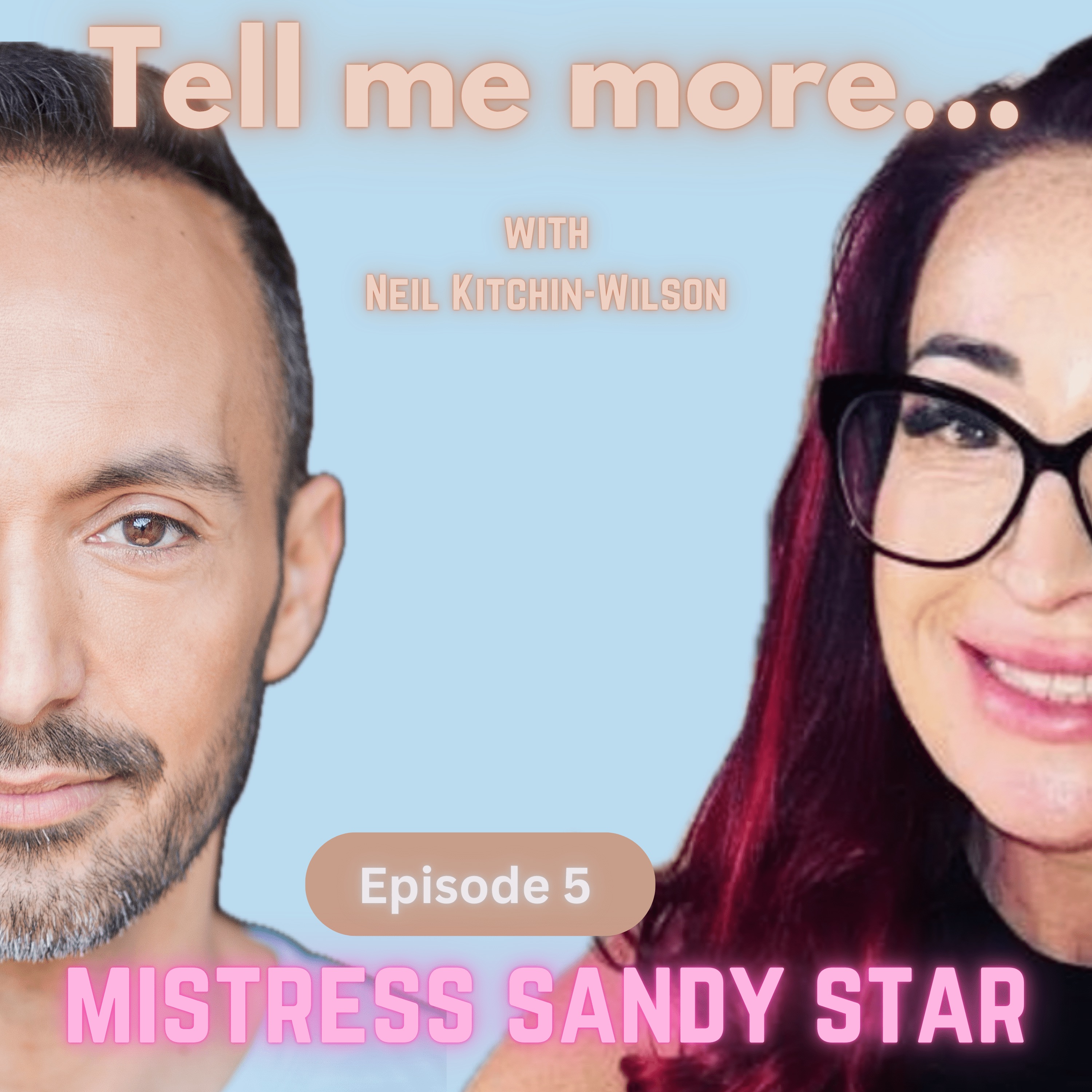 Tell me more...with Neil Kitchin-Wilson