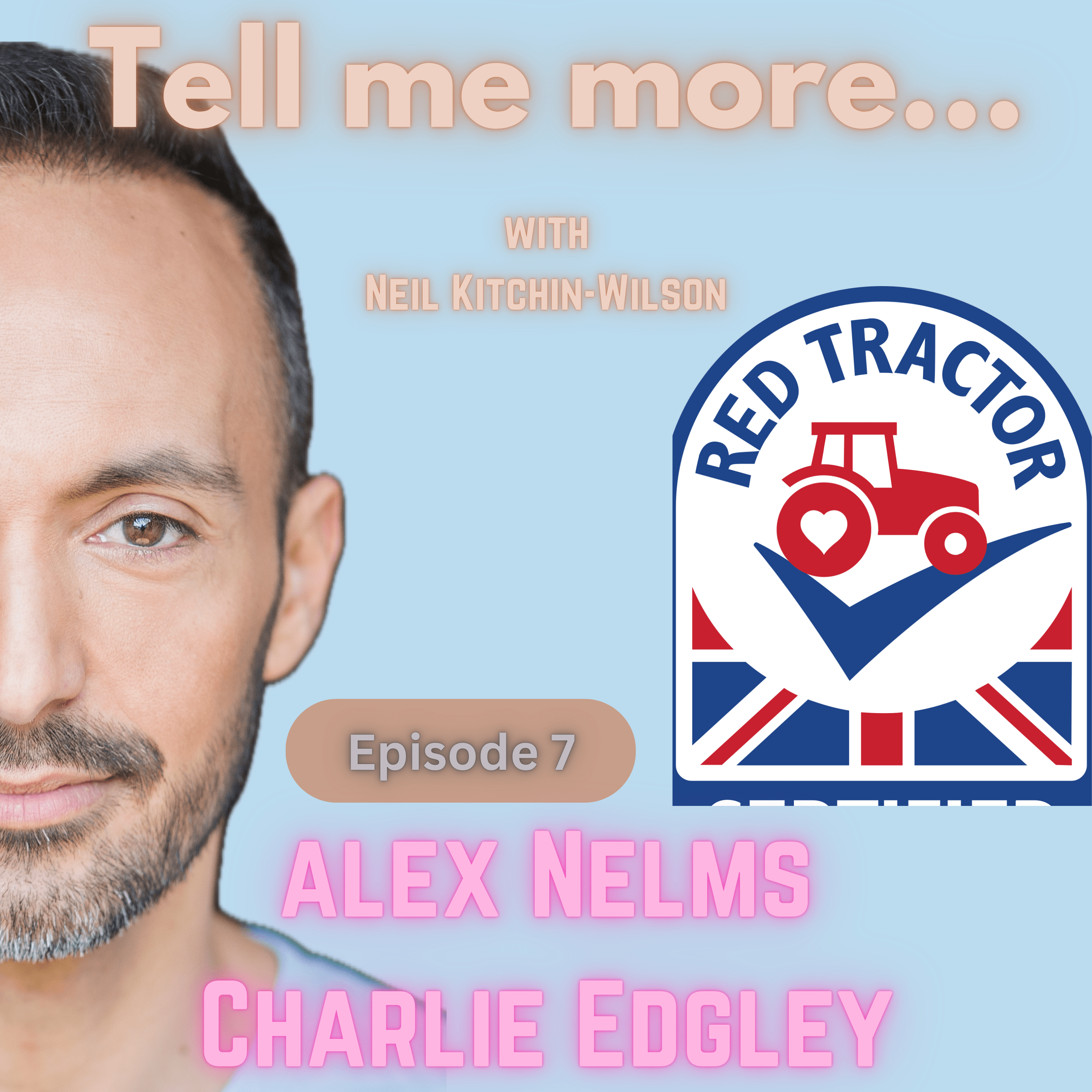 Tell me more...with Neil Kitchin-Wilson