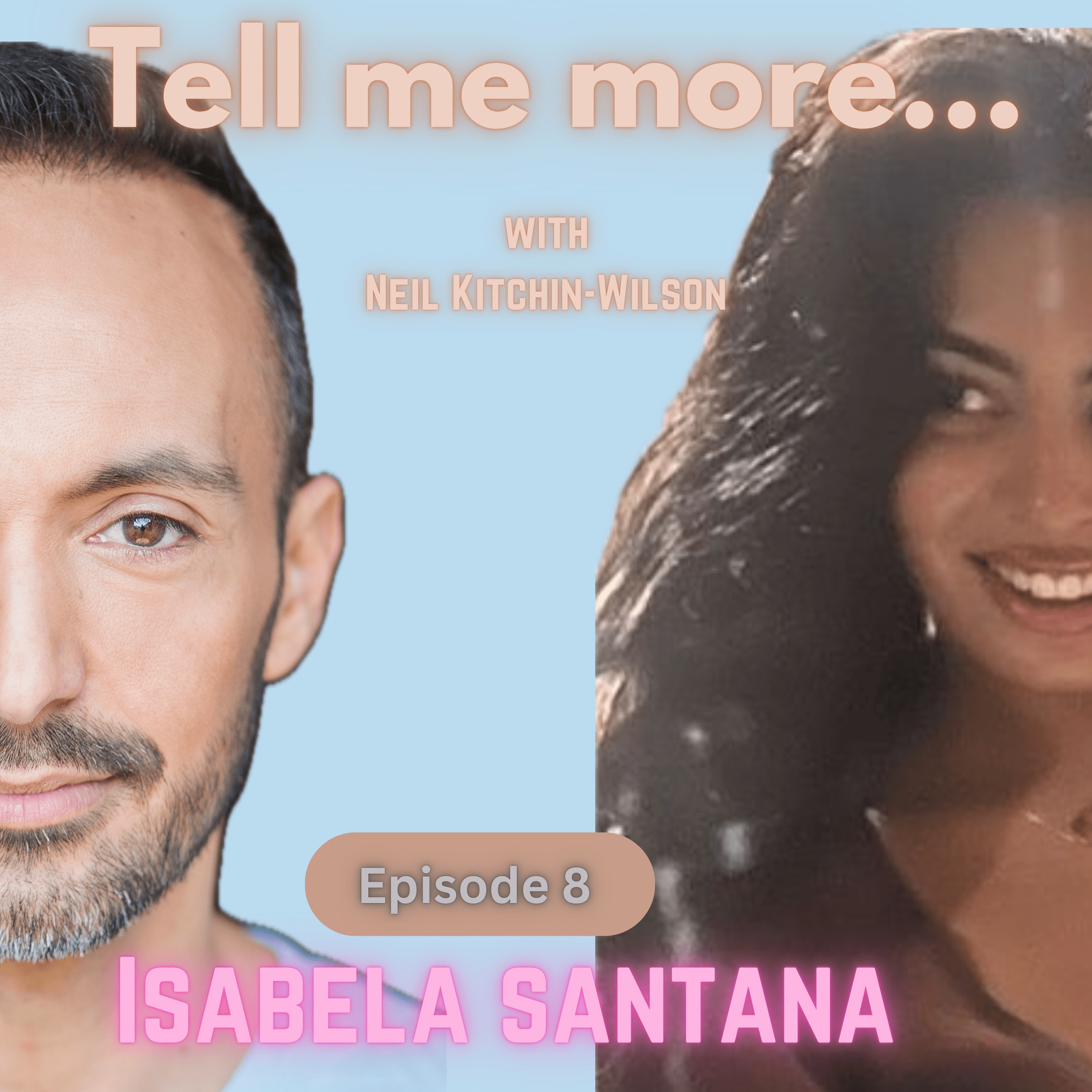 Tell me more...with Neil Kitchin-Wilson