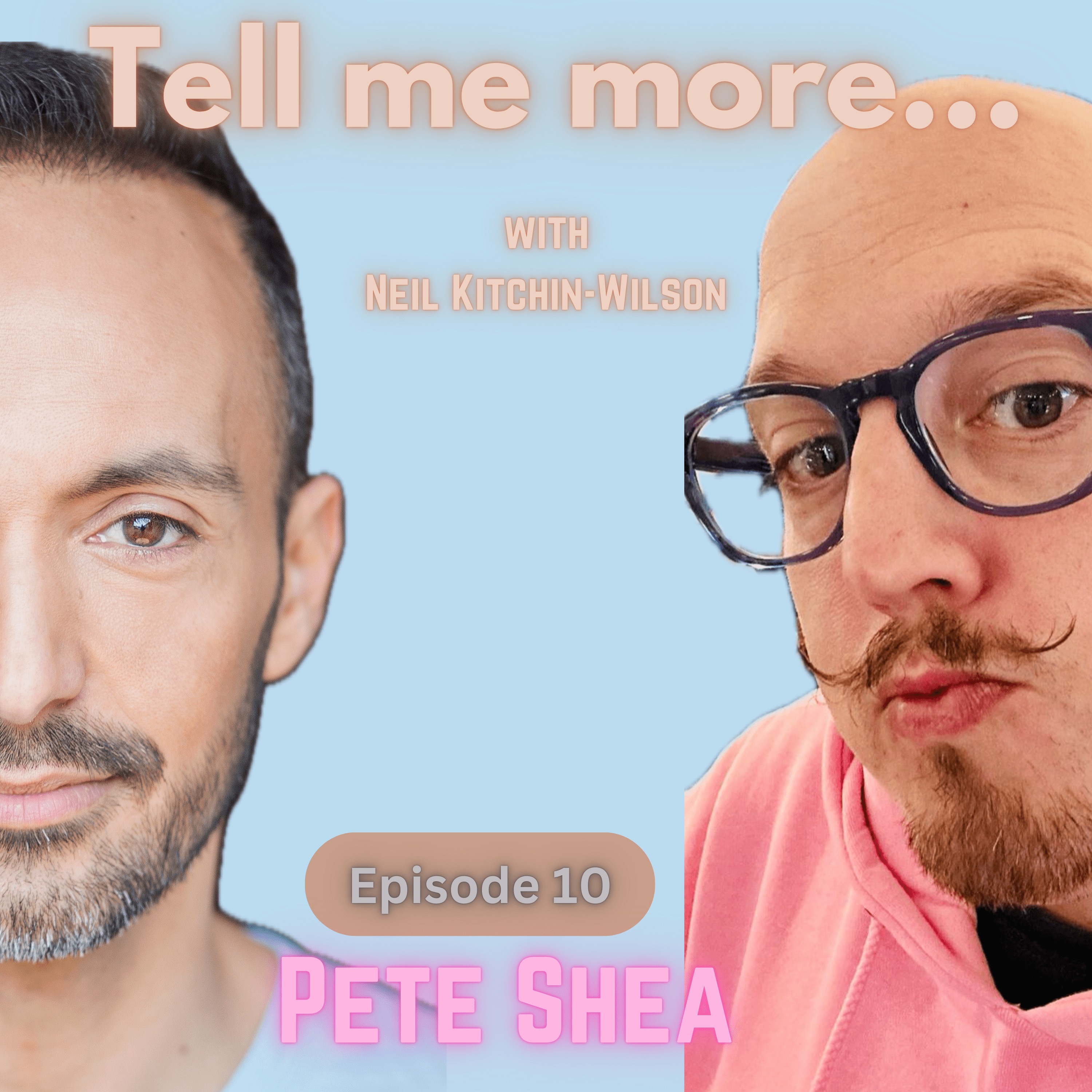 Tell me more...with Neil Kitchin-Wilson