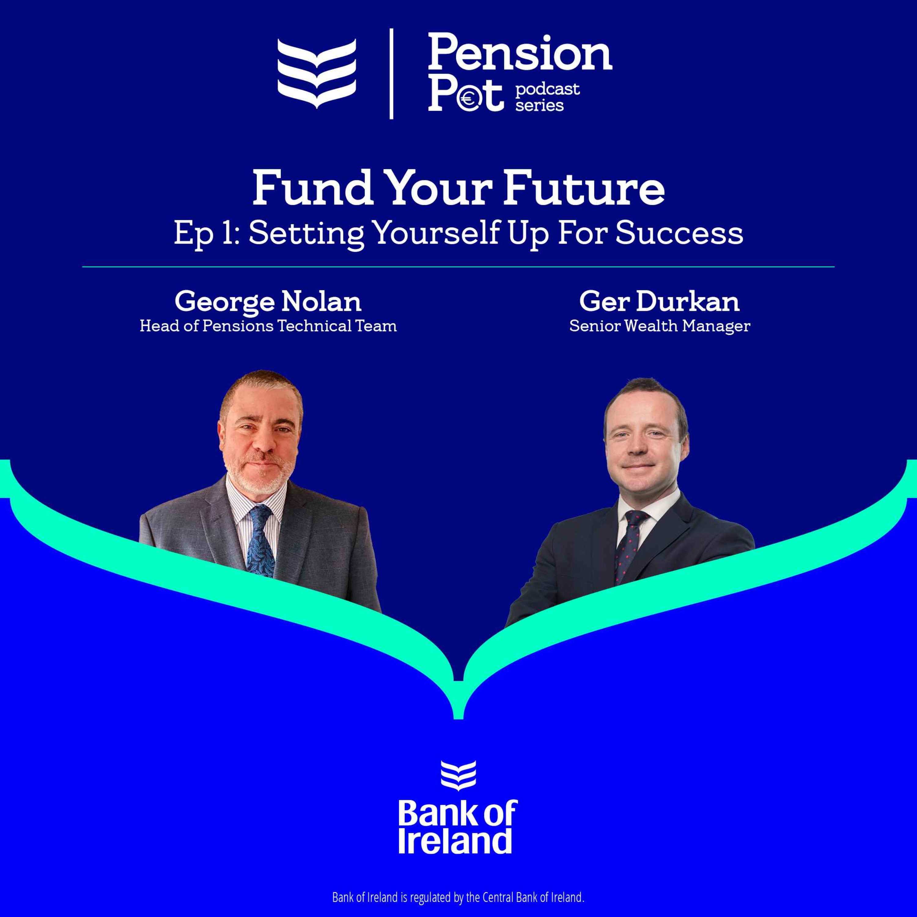 Fund Your Future Ep 1 – Setting Yourself Up For Success episode artwork