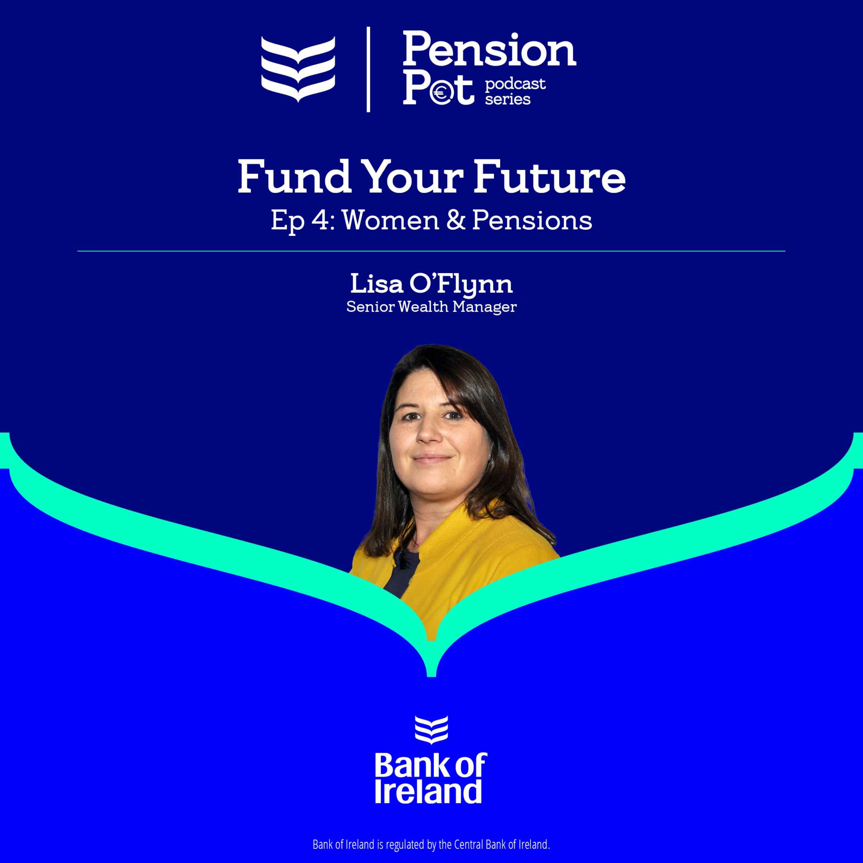 Fund Your Future Ep 4 – Women & Pensions episode artwork