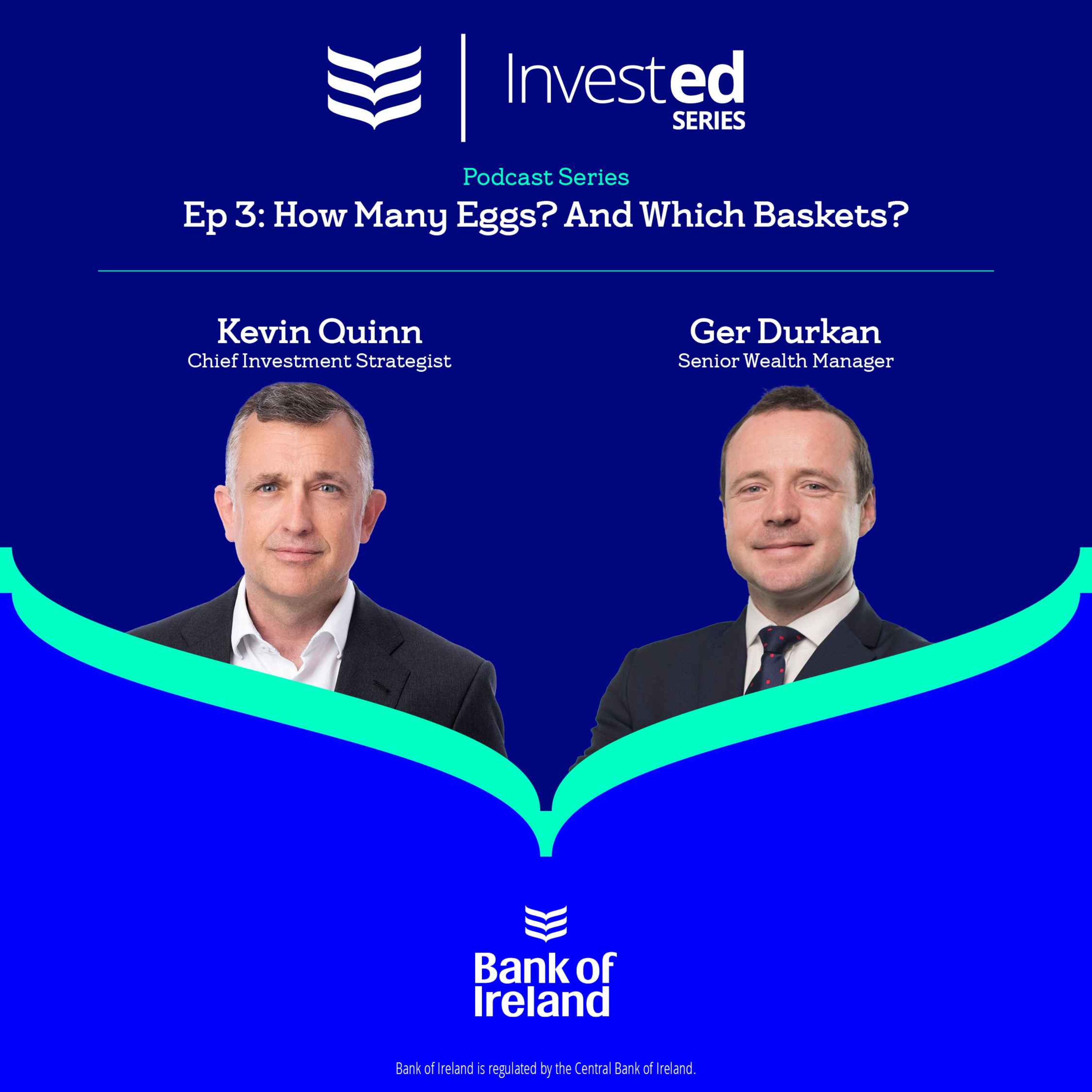 Invested Ep 3 – How Many Eggs? And Which Baskets? episode artwork