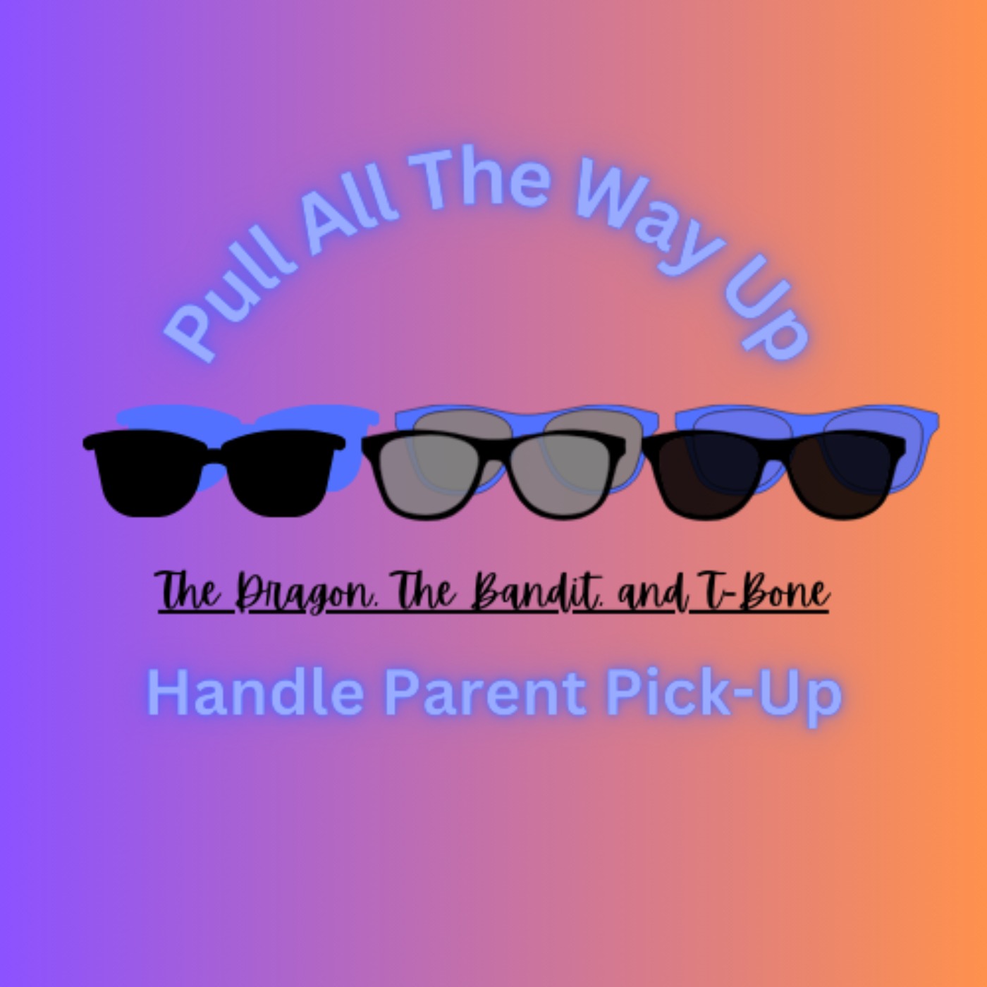 Handle Parent Pick-Up Episode 1: Intros episode artwork