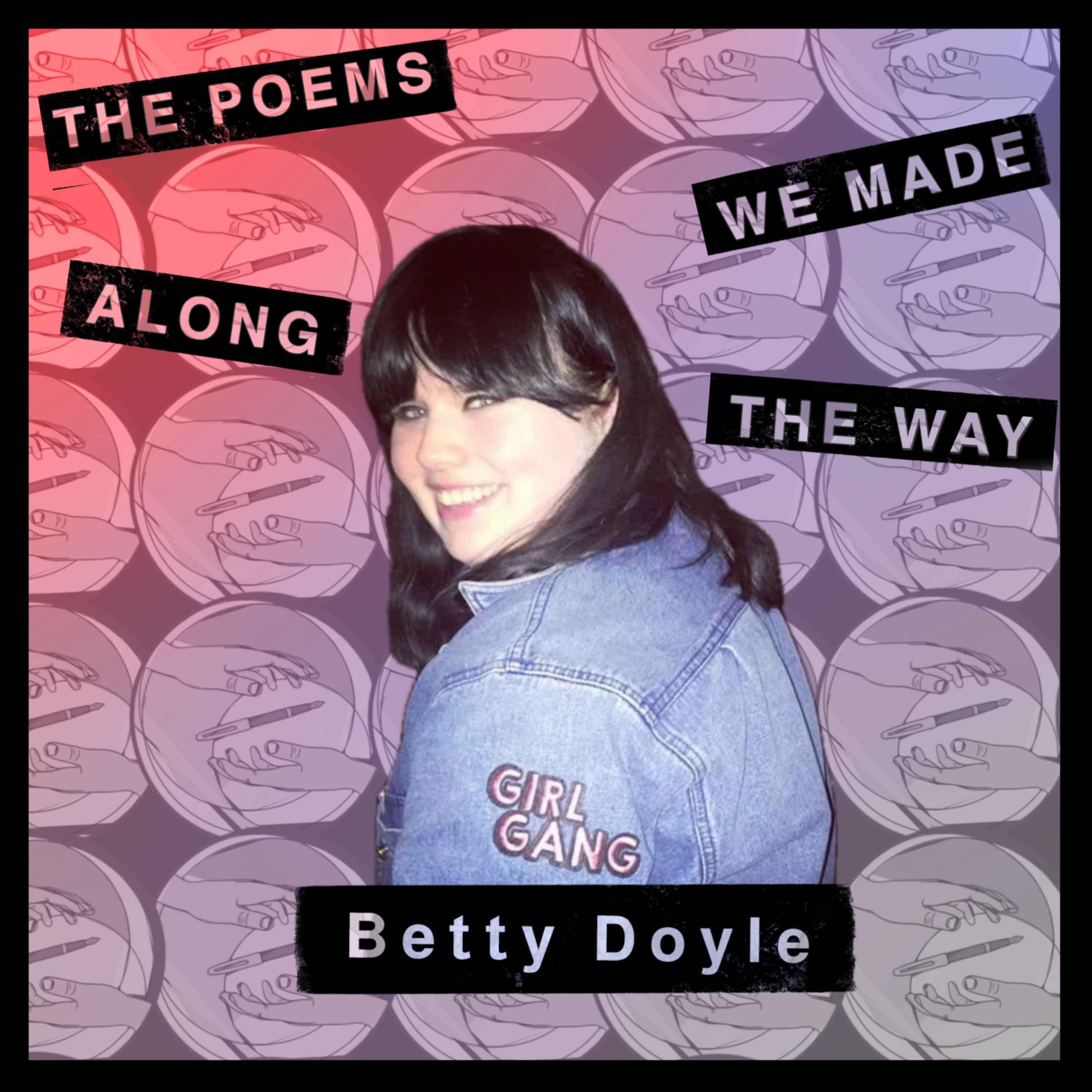 The Poems We Made Along The Way