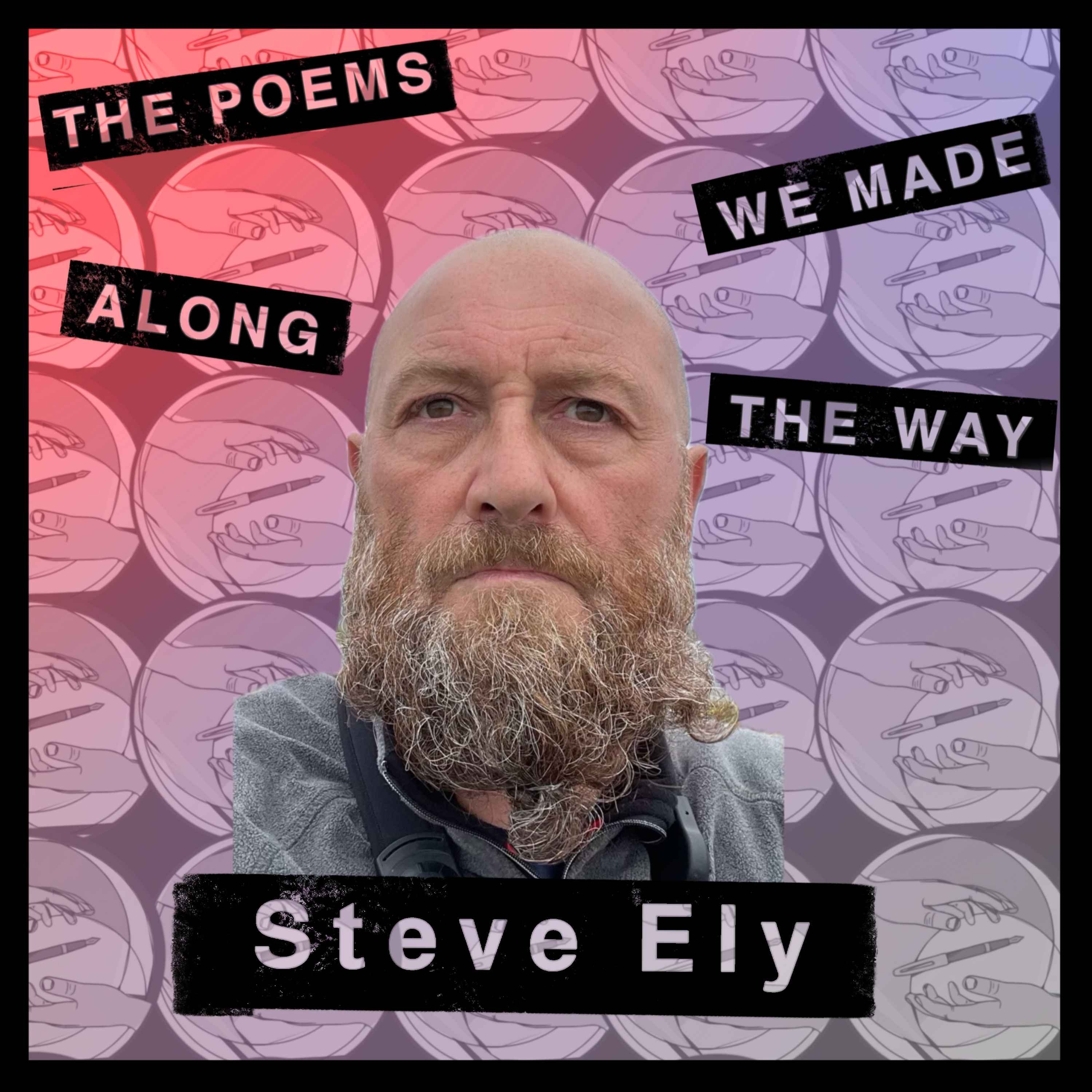 The Poems We Made Along The Way