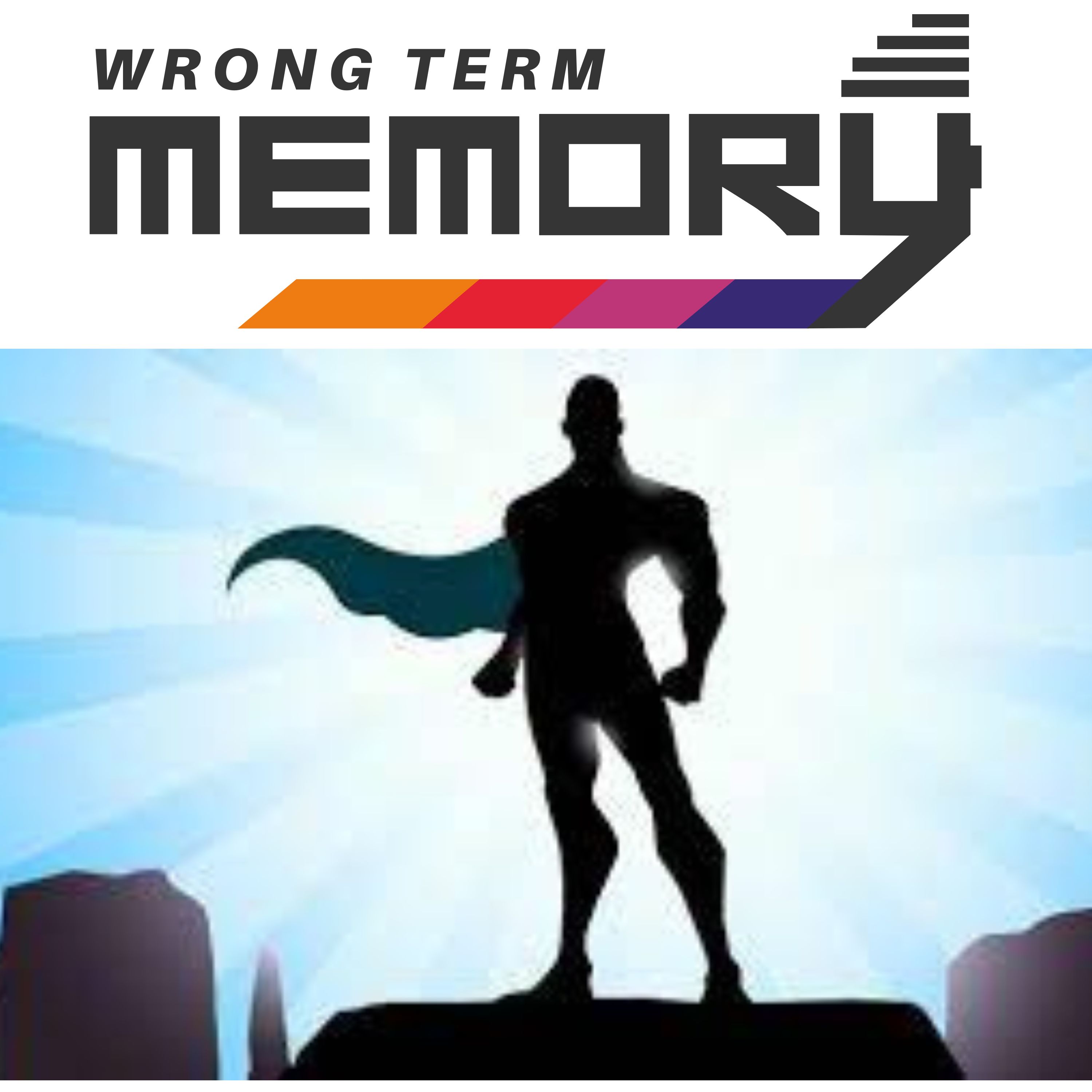 Wrong Term Memory