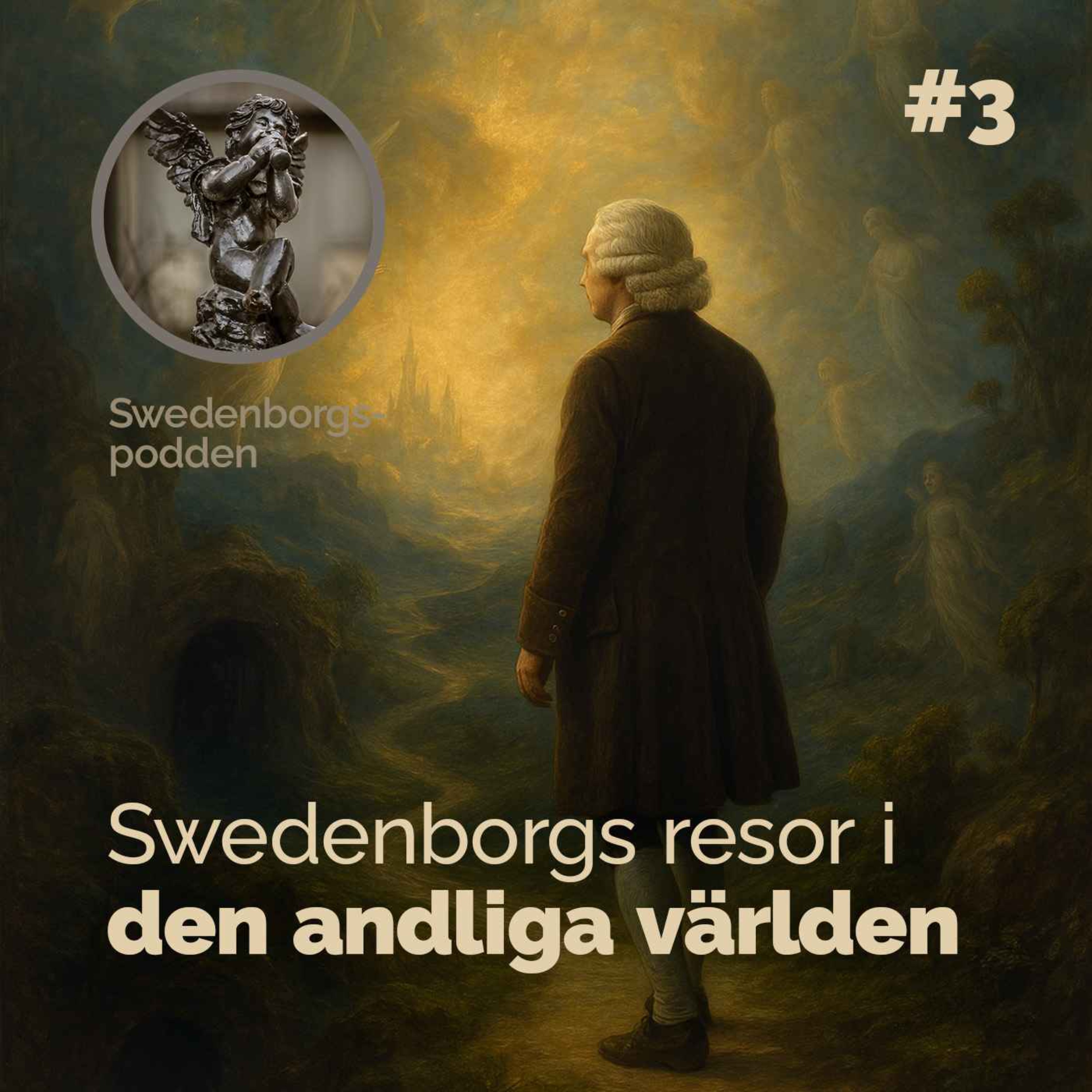 Swedenborgs resor i den andliga världen #3