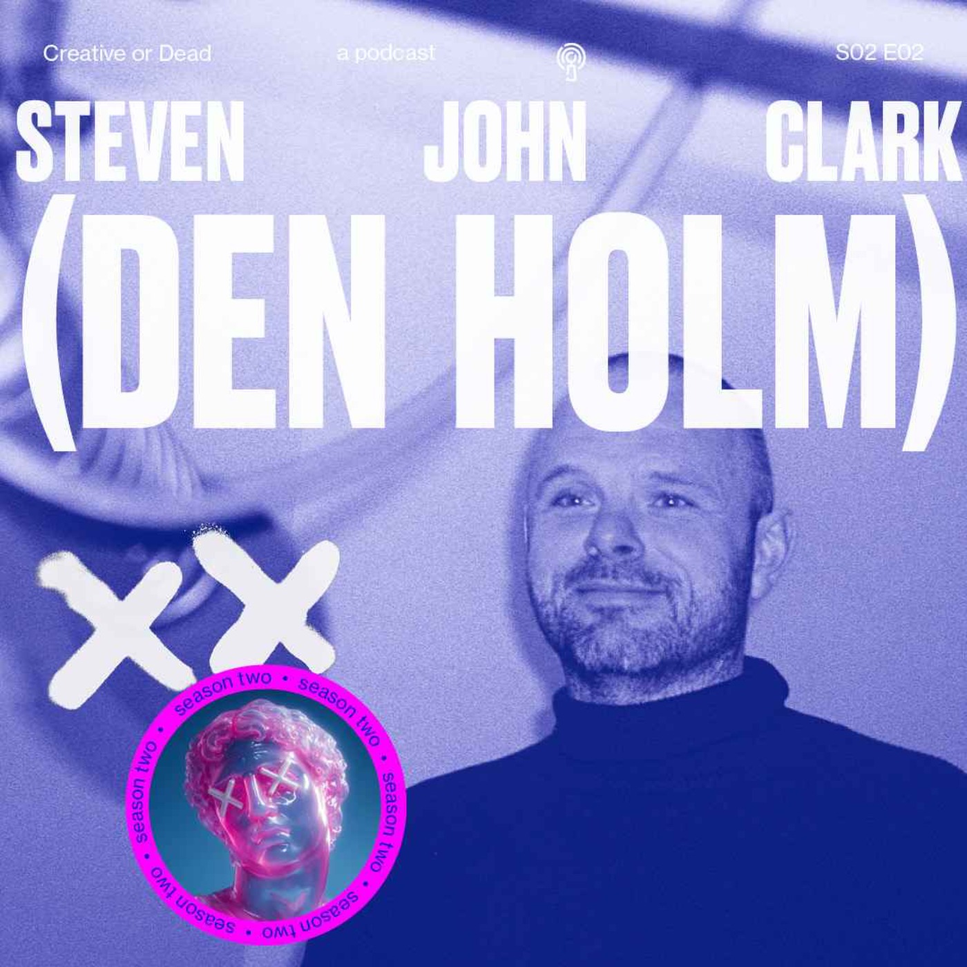 Ideate, build, break, repeat with Steven John Clark (aka denHolm)