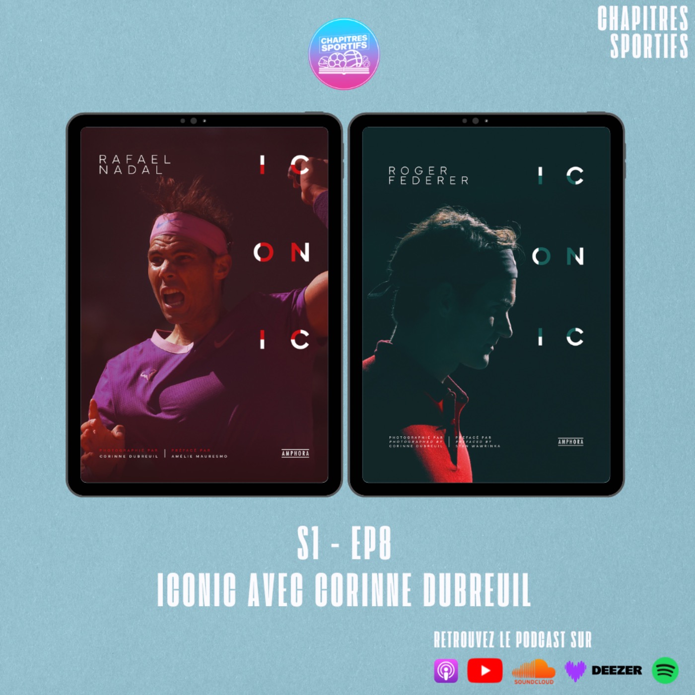 S1 – EP8 – Iconic avec Corinne Dubreuil