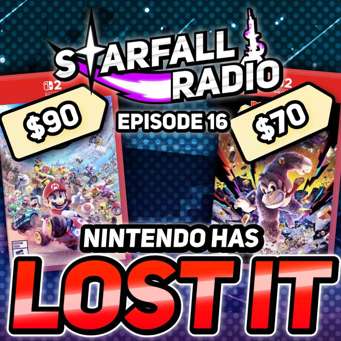 WHAT IS NINTENDO DOING?! Nintendo Switch 2 Direct Reactions (with Sendo DX) | Starfall Radio #16 episode artwork