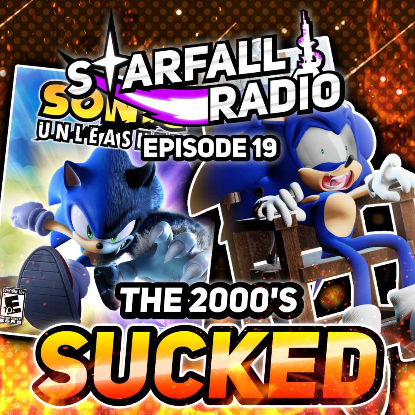 The Sonic 2000's Era SUCKED! "Discussing" the Sonic Dark Age (with Sendo DX) | Starfall Radio #19 episode artwork